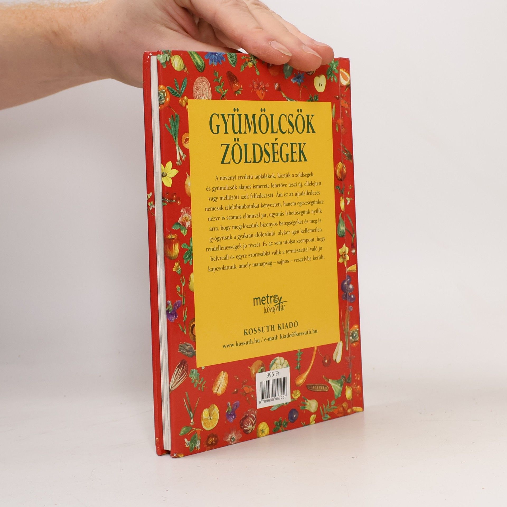 Egészséges Életmód - 3: Gyümölcsök, zöldségek