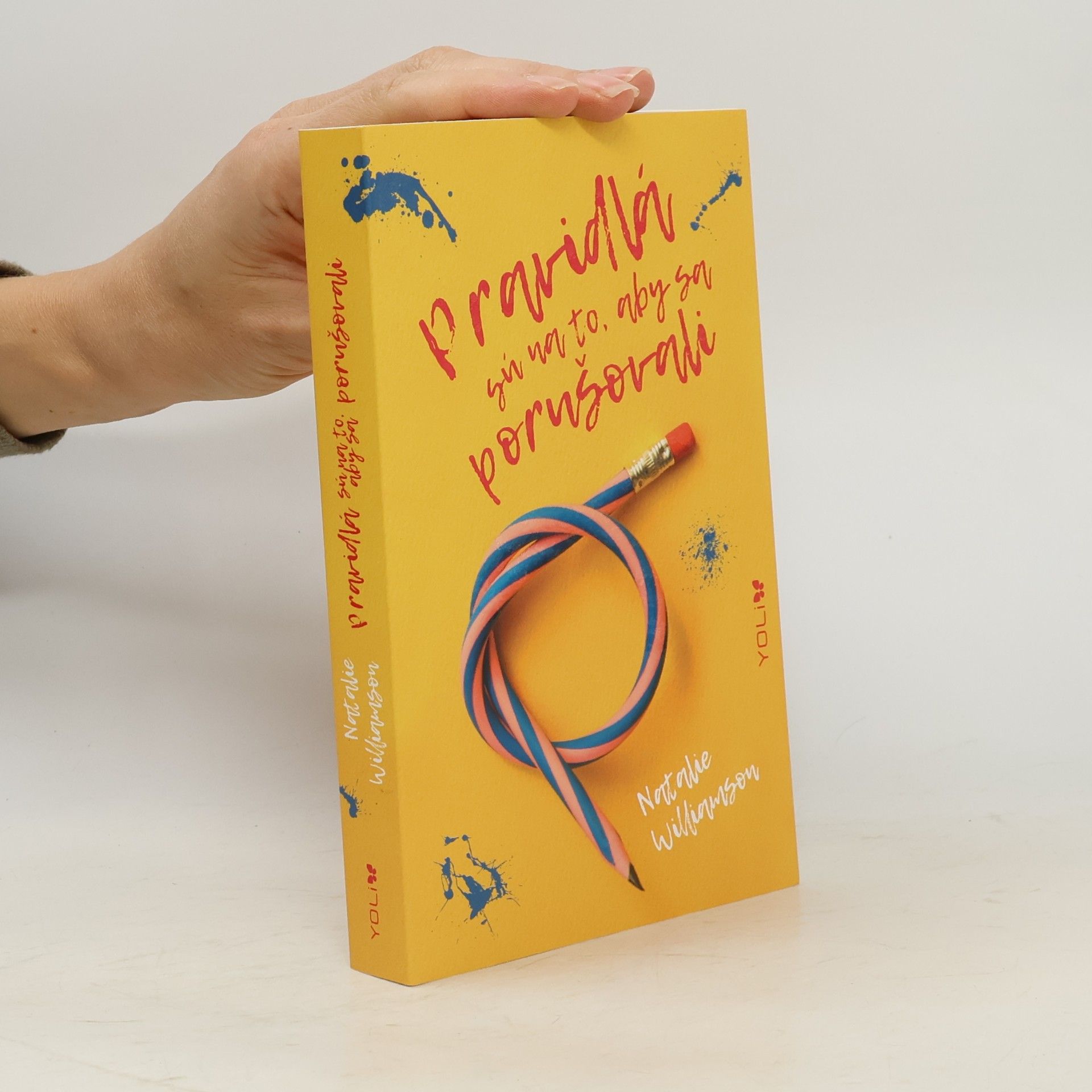 Natalie Williamson Pravidlá sú na to, aby sa porušovali