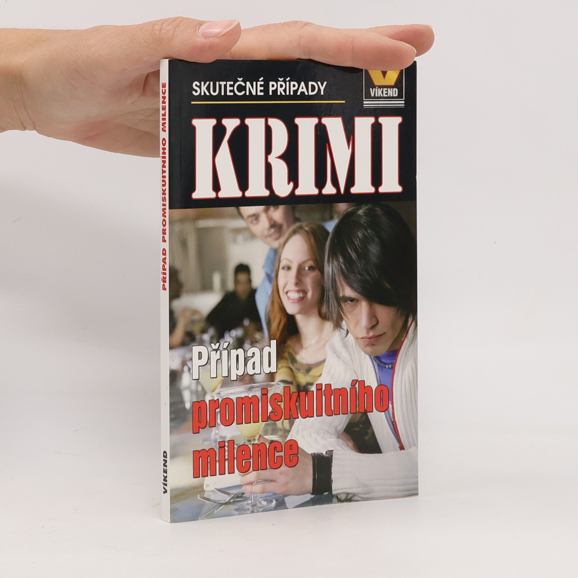 Případ promiskuitního milence