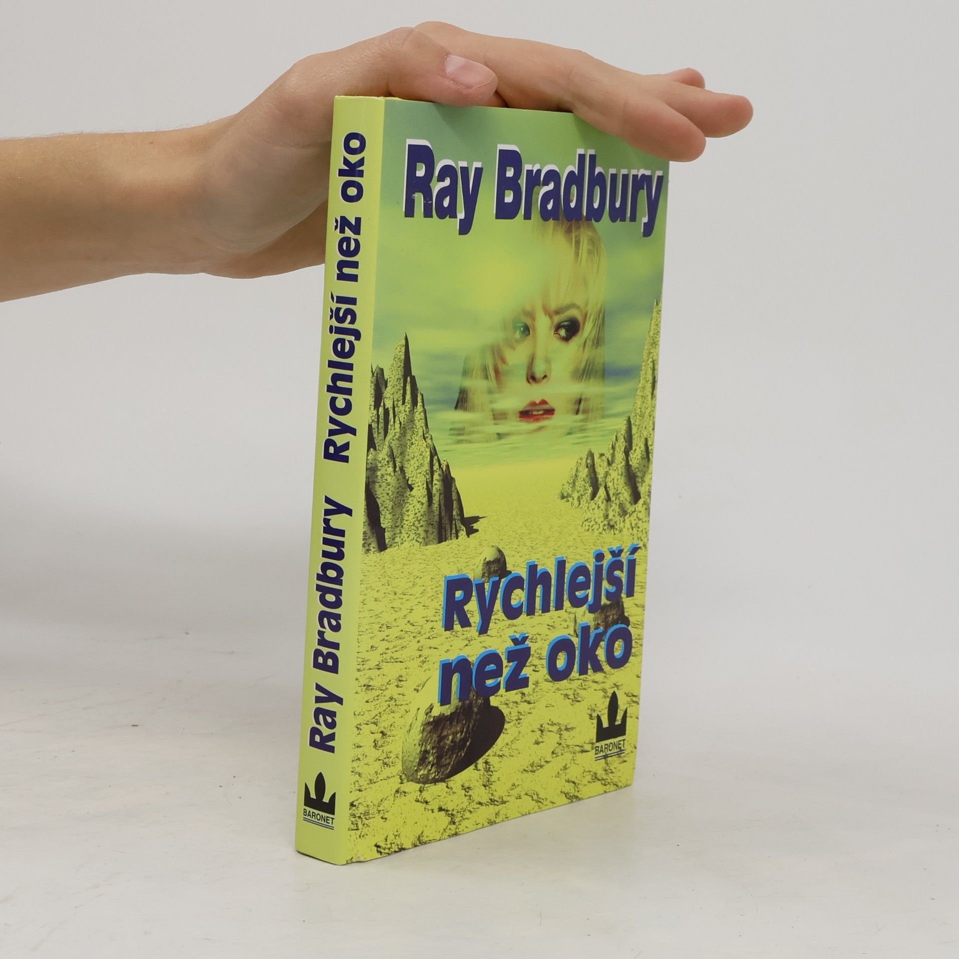 Ray Bradbury Rychlejší než oko