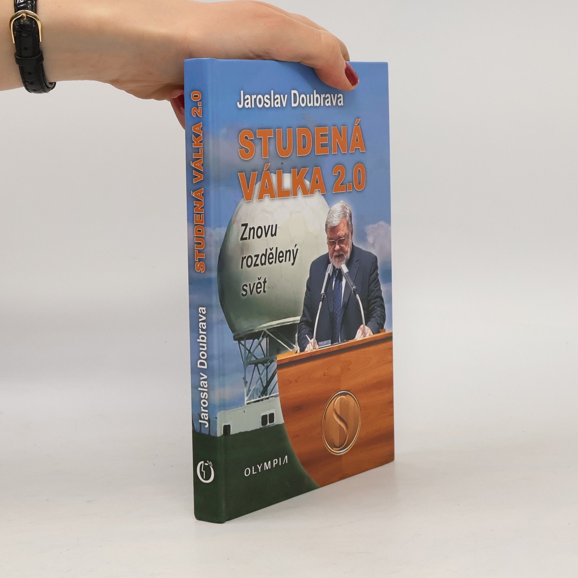 Jaroslav Doubrava Studená válka 2.0 - Znovu rozdělený svět