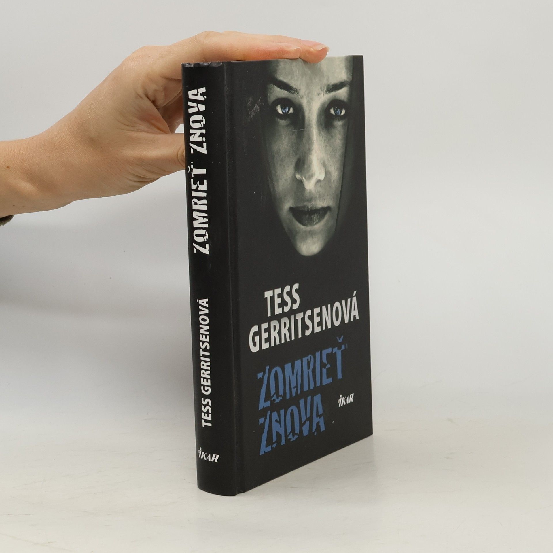 Tess Gerritsen Zomrieť znova