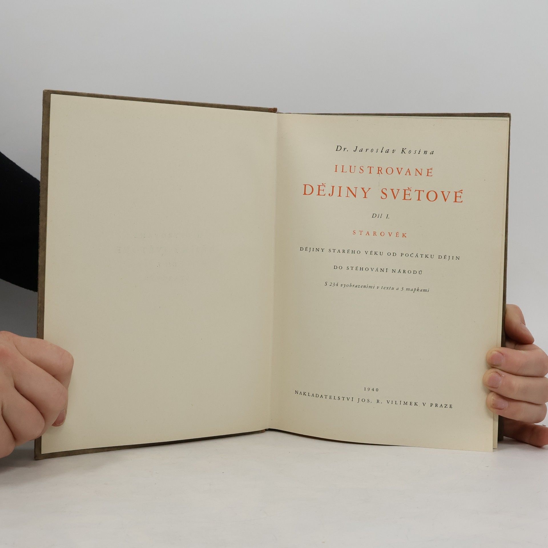 Jaroslav Kosina Ilustrované dějiny světové I.