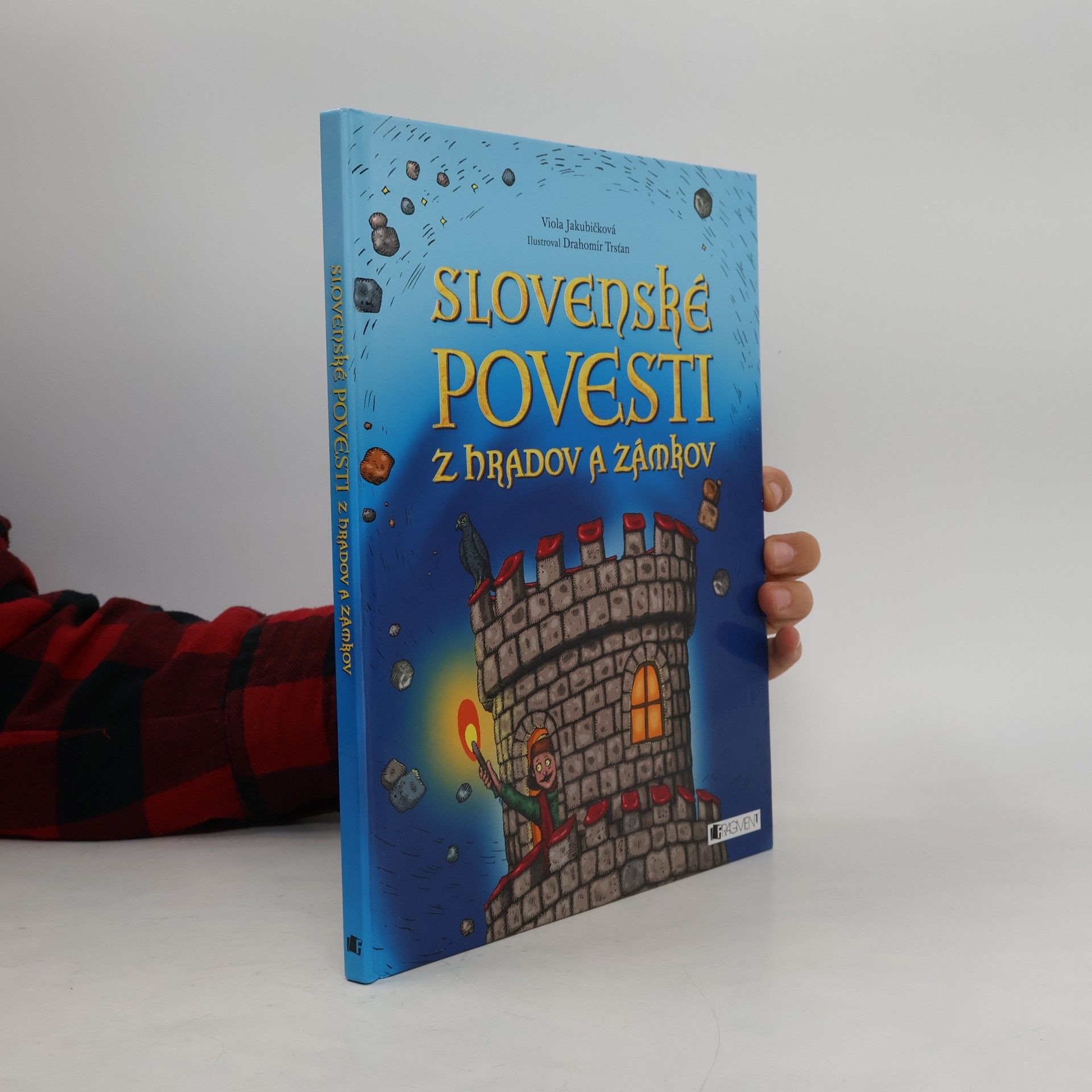 Viola Jakubičková Slovenské povesti z hradov a zámkov