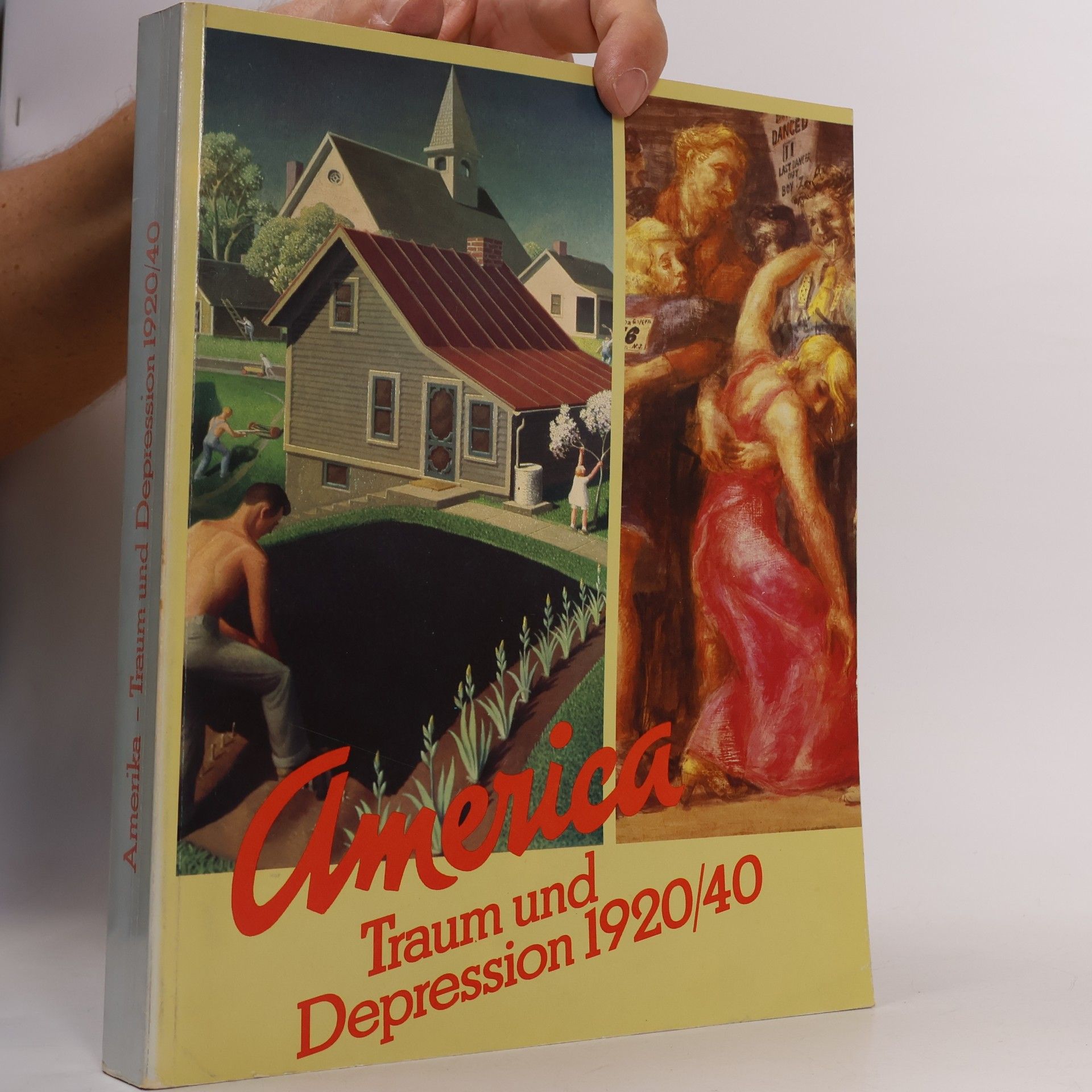 Various authors America: Traum und Depression 1920/40