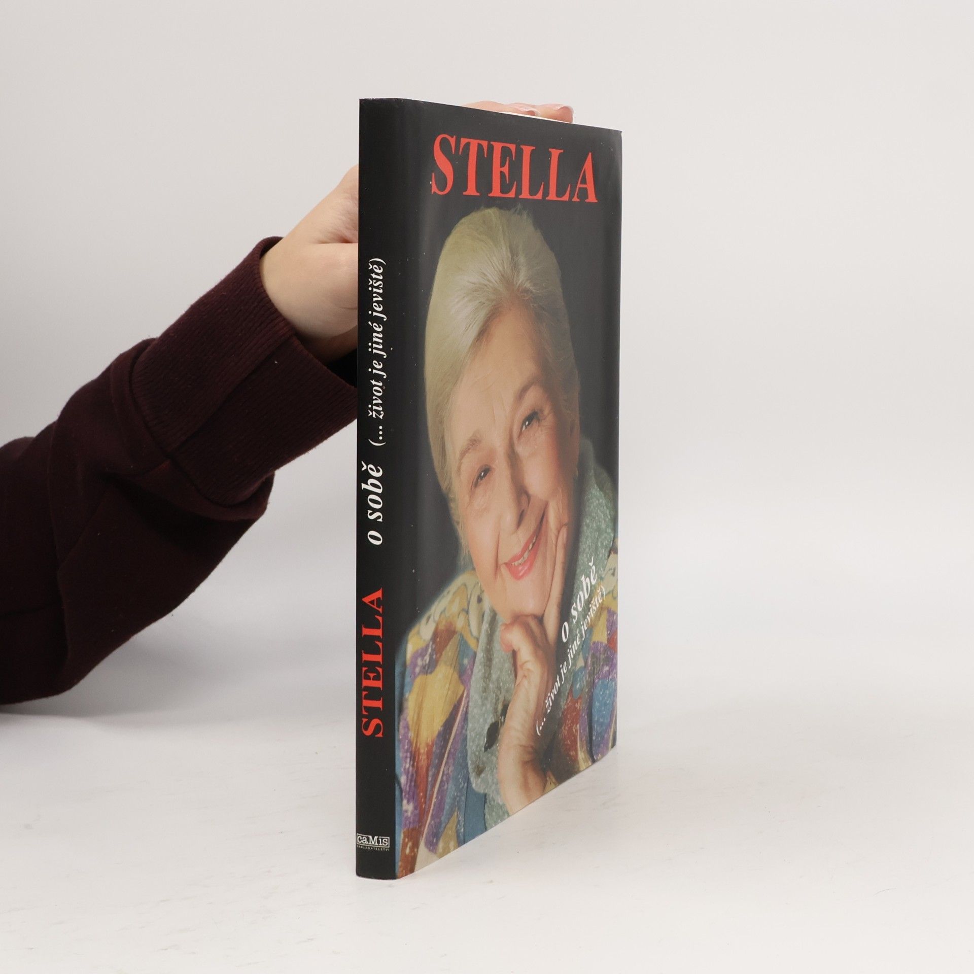Stella Zázvorková Stella o sobě. (...život je jiné jeviště)