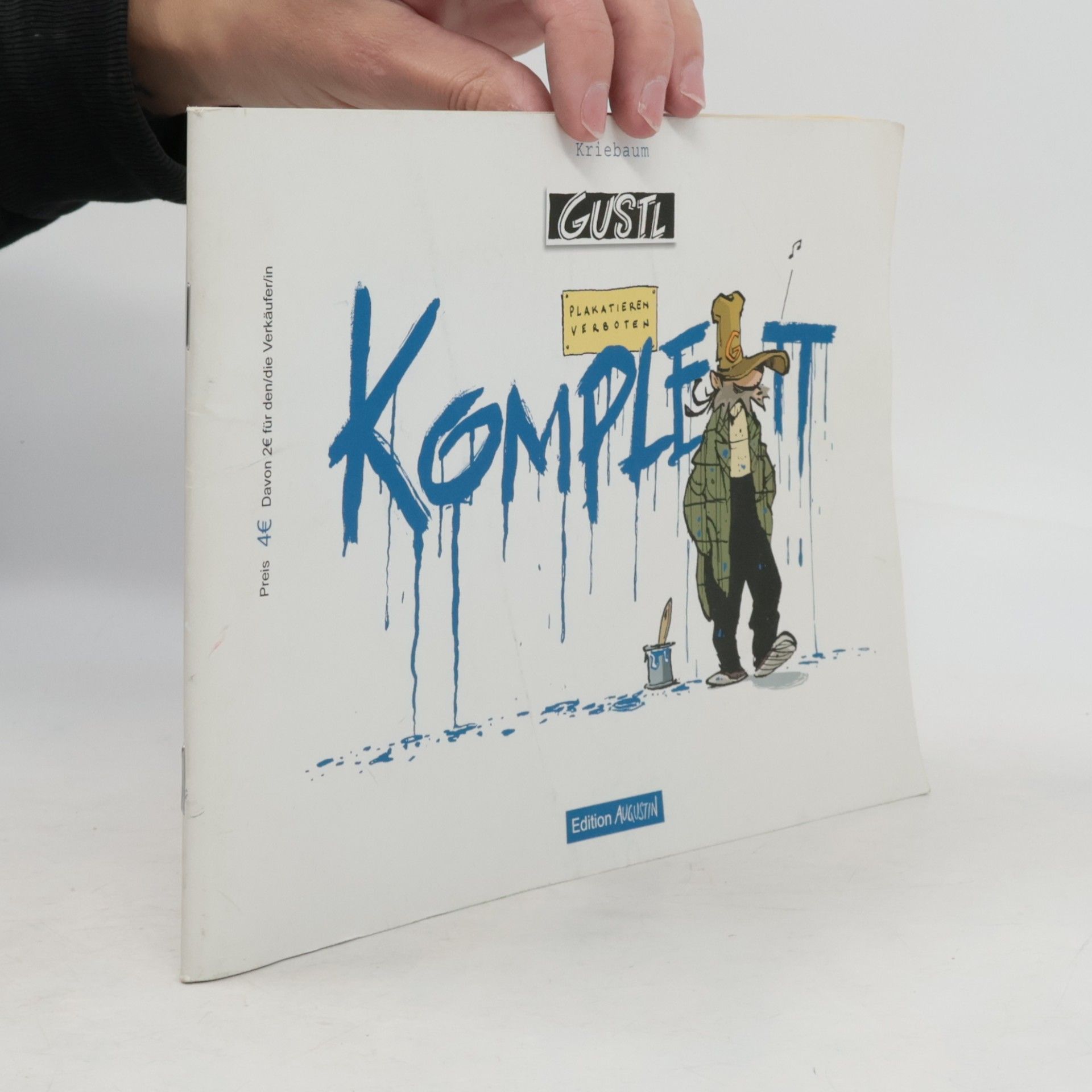 Autorenkollektiv Gustl Komplett und Chronologisch 1995-2005