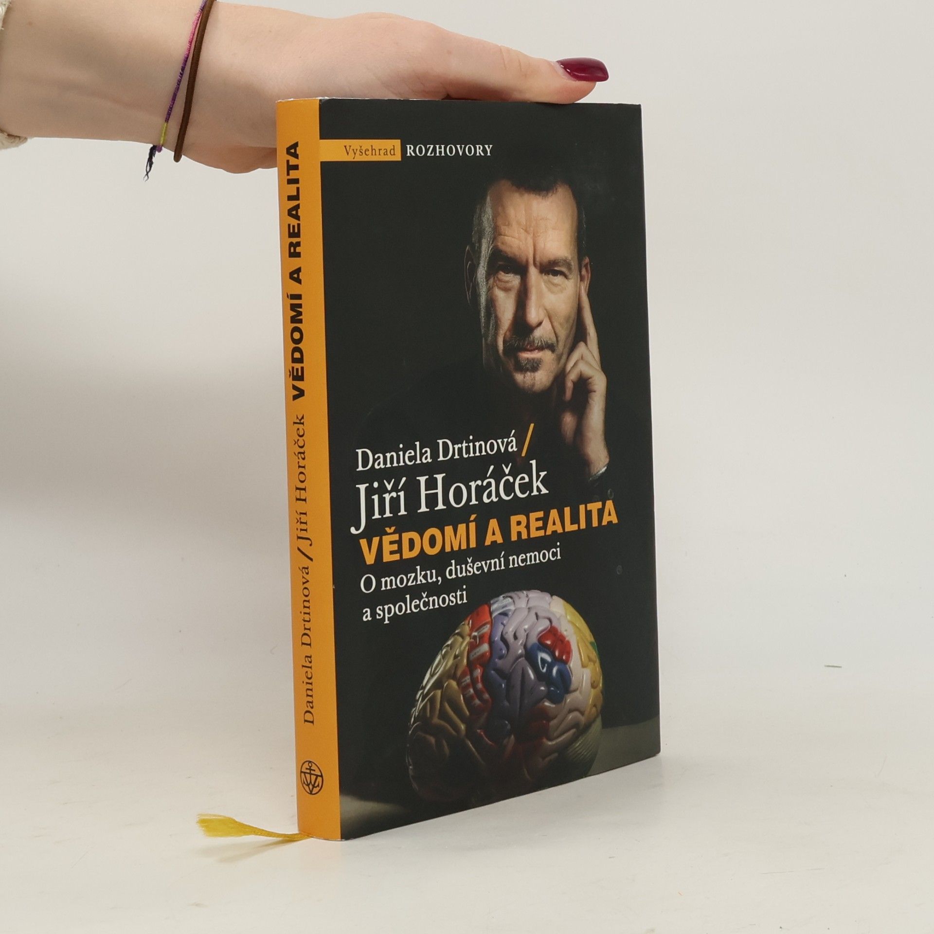 Vědomí a realita. O mozku, duševní nemoci a společnosti