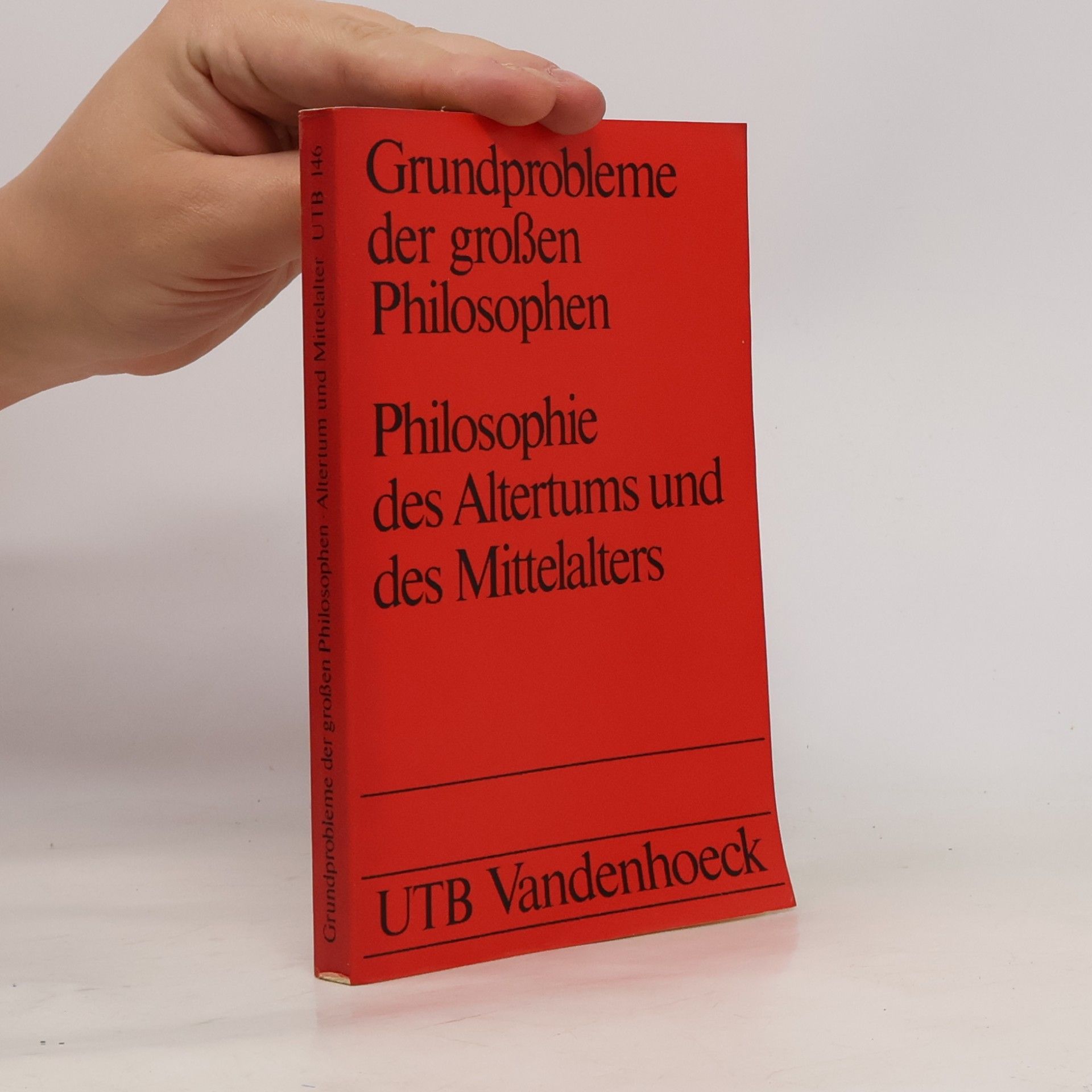 Grundprobleme der großen Philosophen