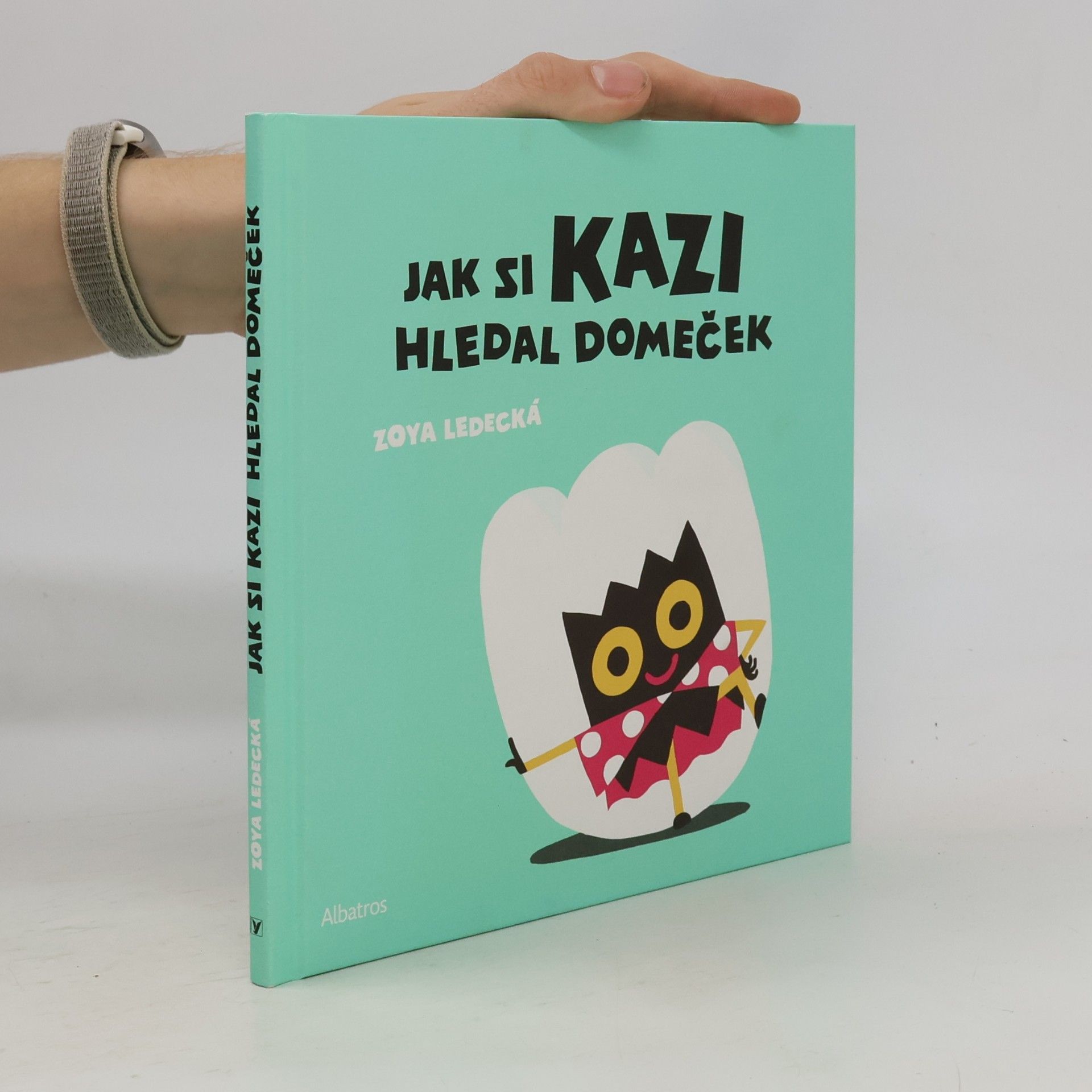 Jak si Kazi hledal domeček
