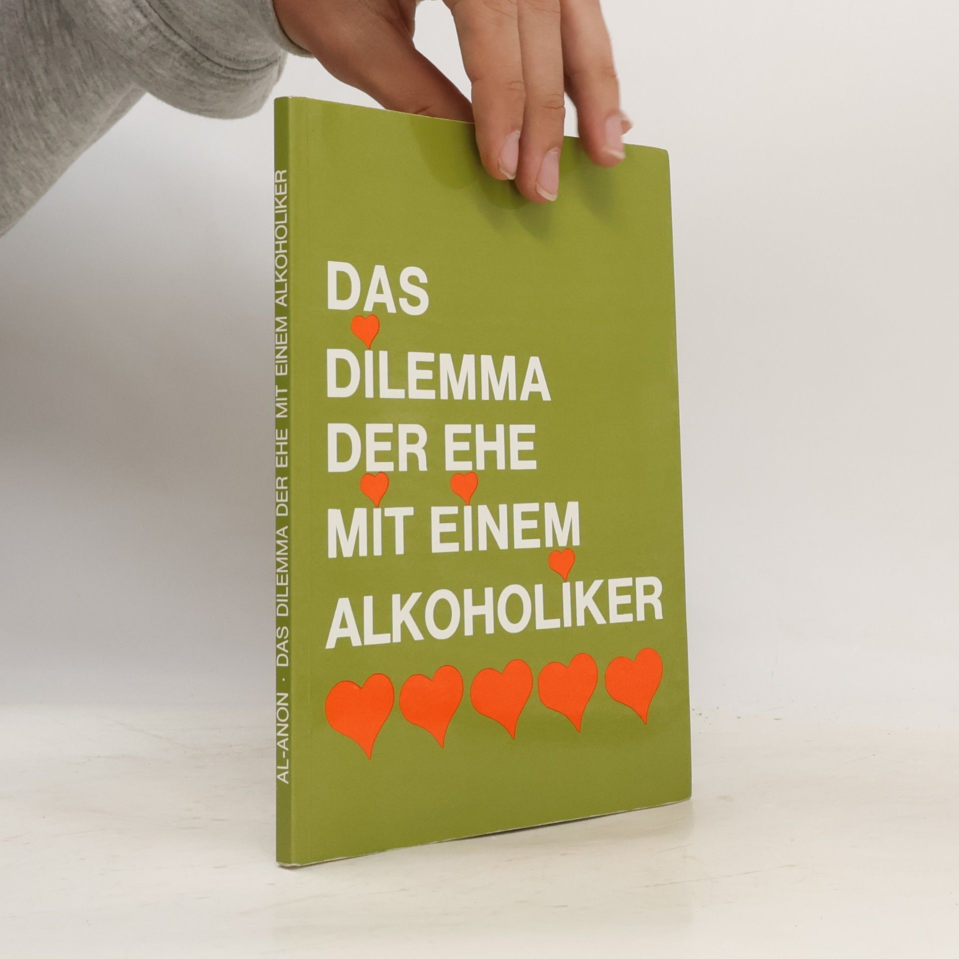 Collectif d'auteurs Das Dilemma der Ehe mit einem Alkoholiker