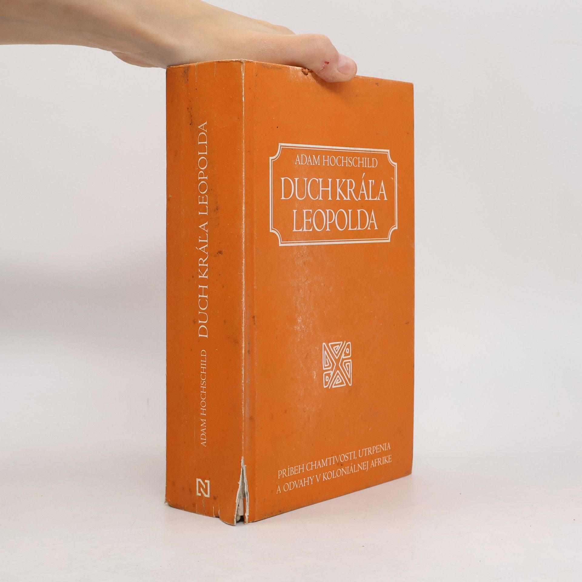 Adam Hochschild Duch Krála Leopolda