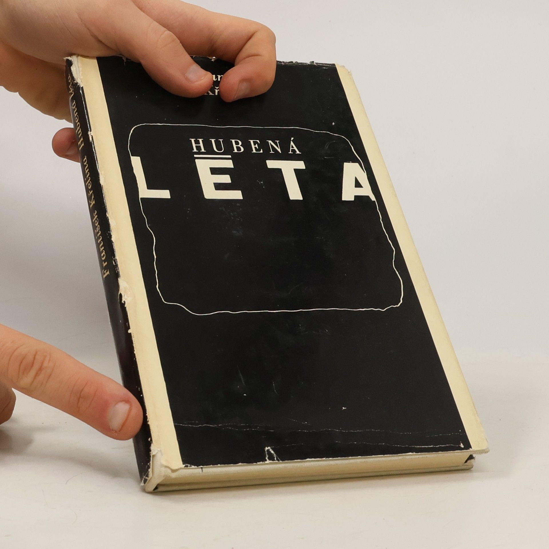 František Křelina Hubená léta