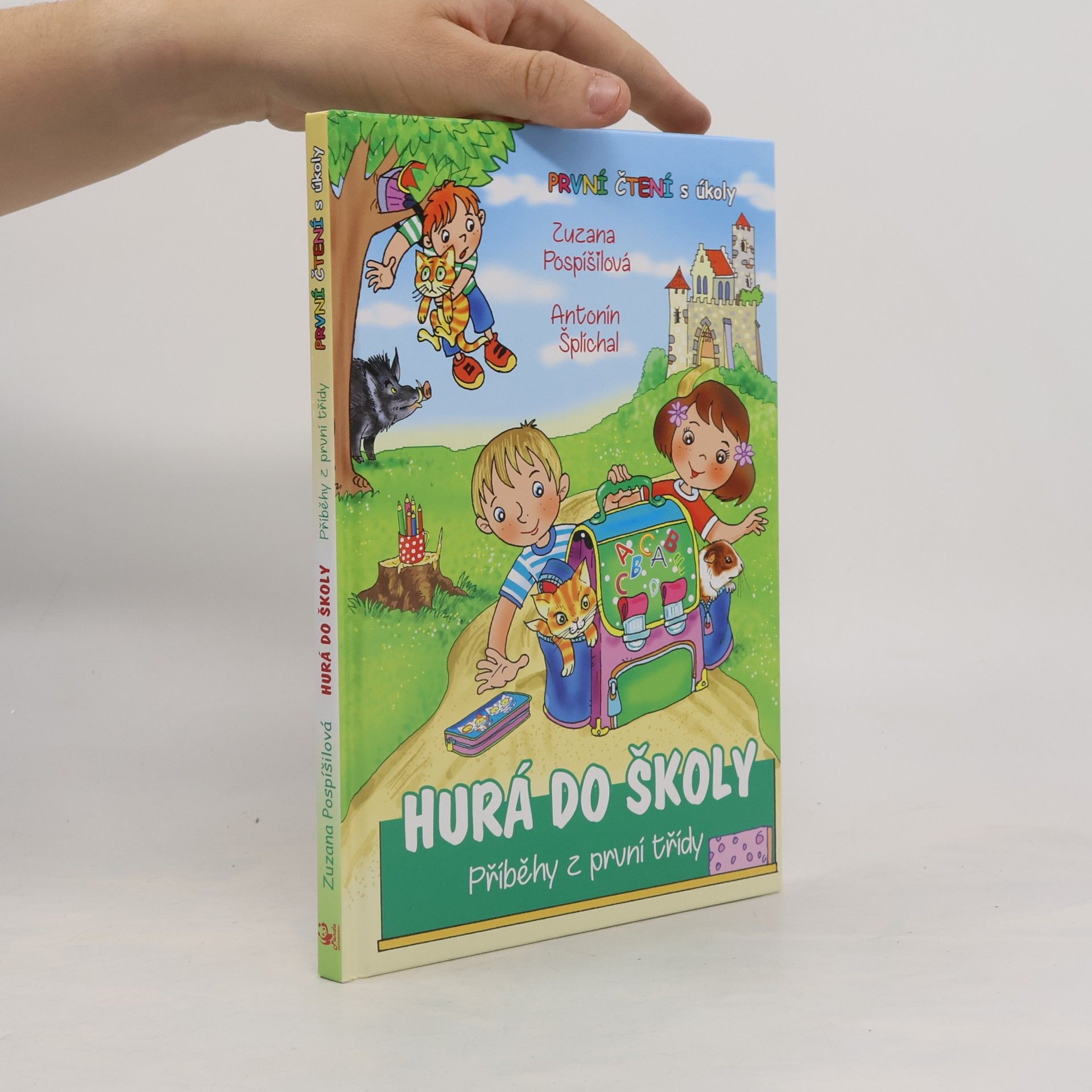 Hurá do školy. Příběhy z první třídy