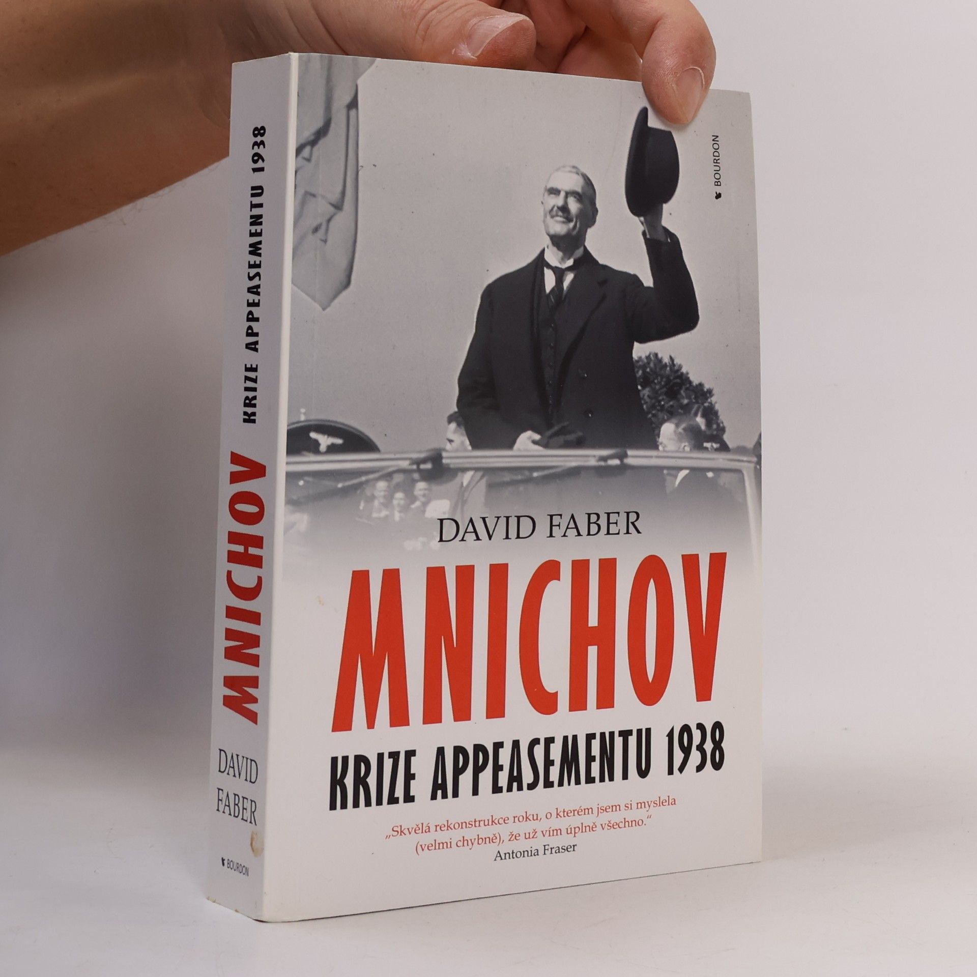 David Faber Mnichov: Krize appeasementu 1938