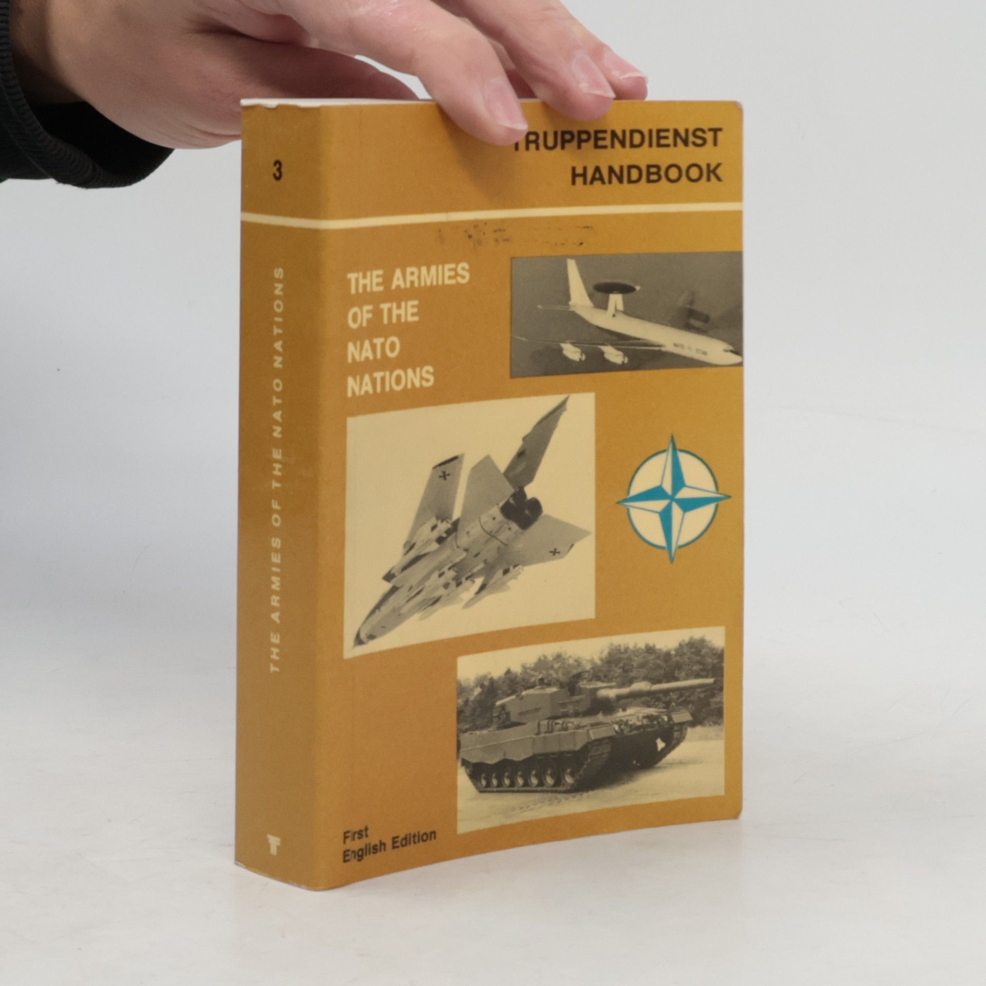 Truppendienst Handbook: The Armies of the Nato Nations 3