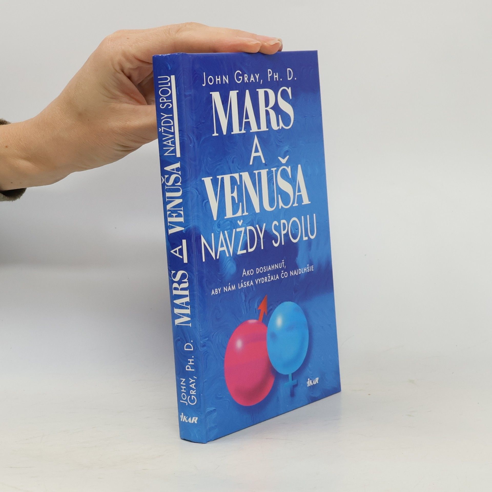 John Gray Mars a Venuša navždy spolu