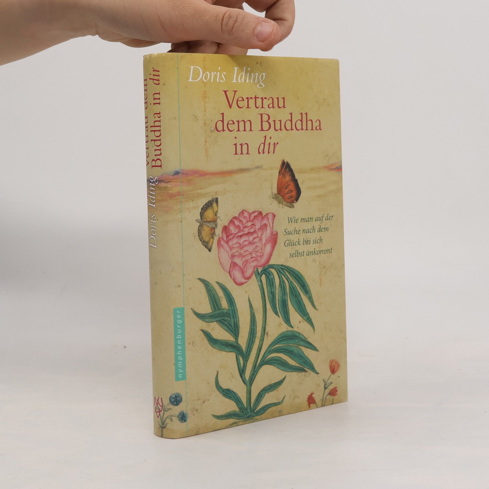 Vertrau dem Buddha in dir