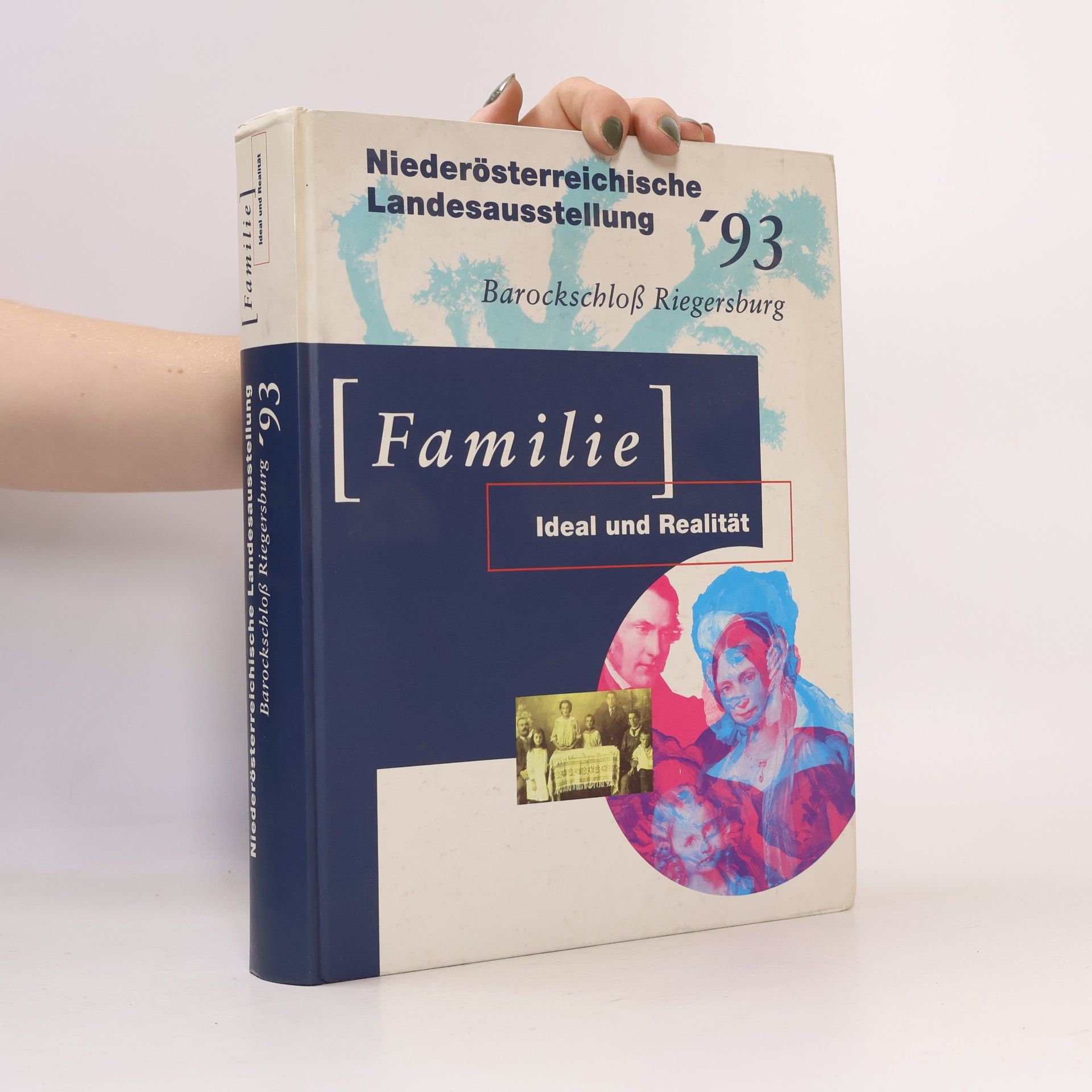 Familie - Ideal und Realität
