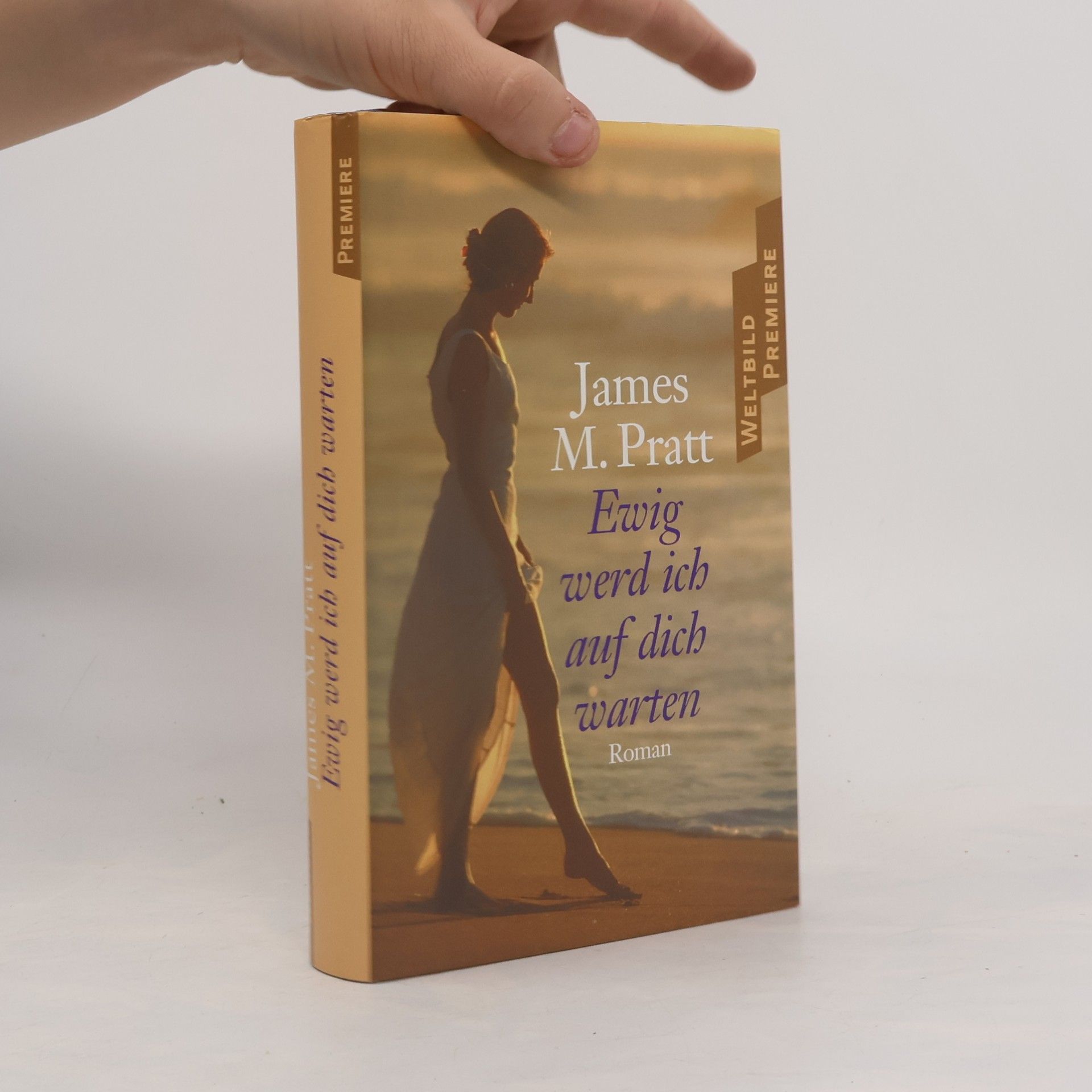 James Michael Pratt Ewig werd ich auf dich warten