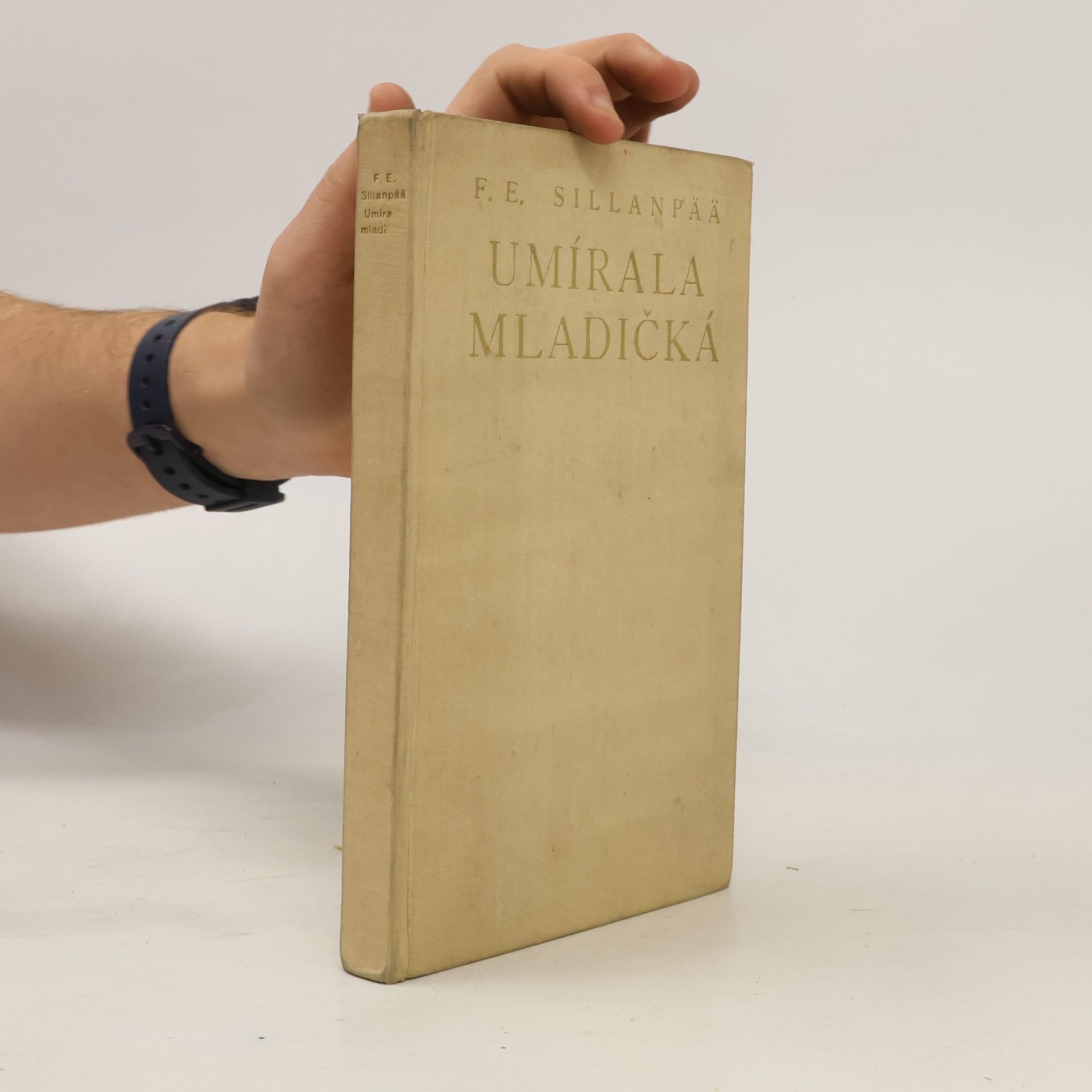 F.E. Sillanpää Umírala mladičká