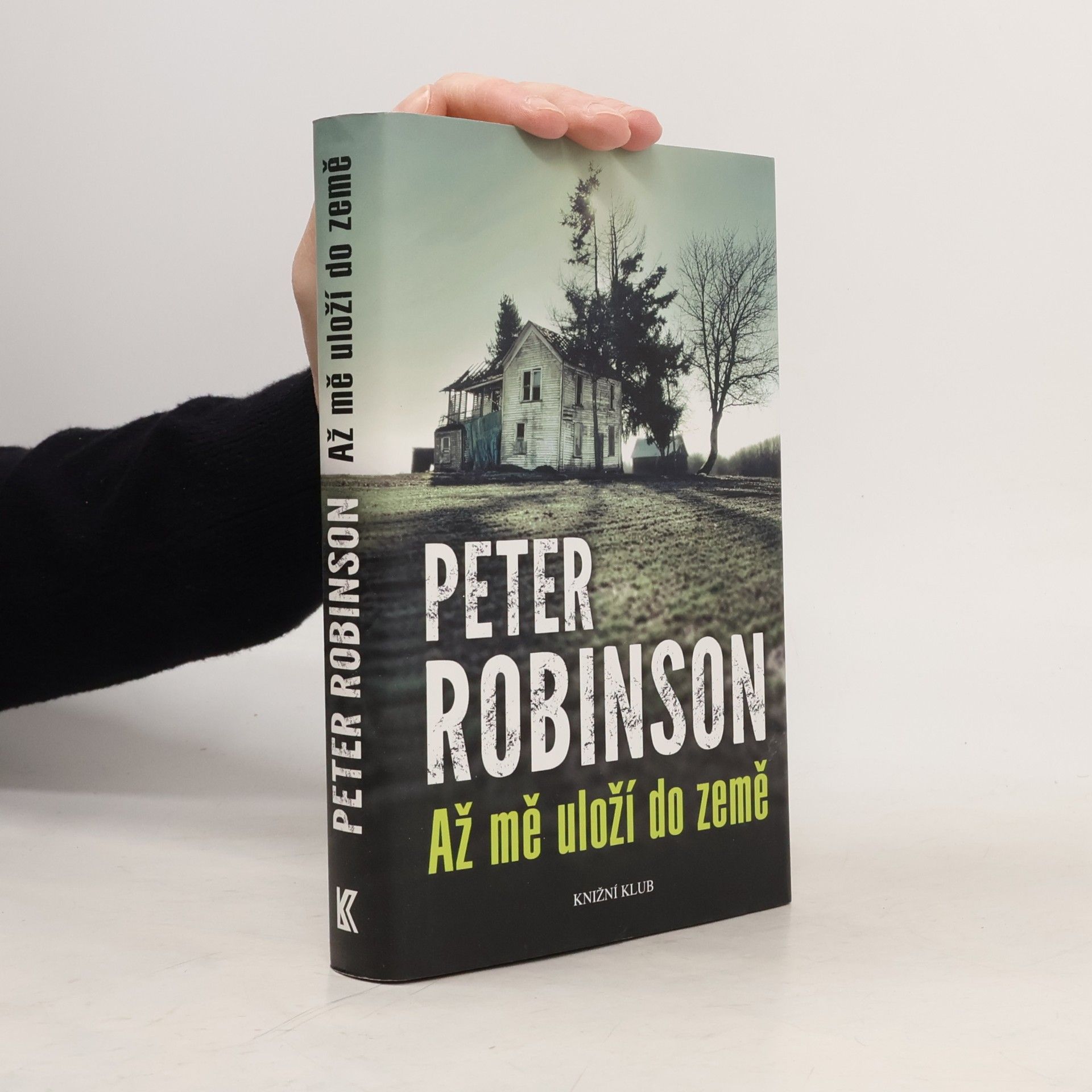 Peter Robinson Až mě uloží do země