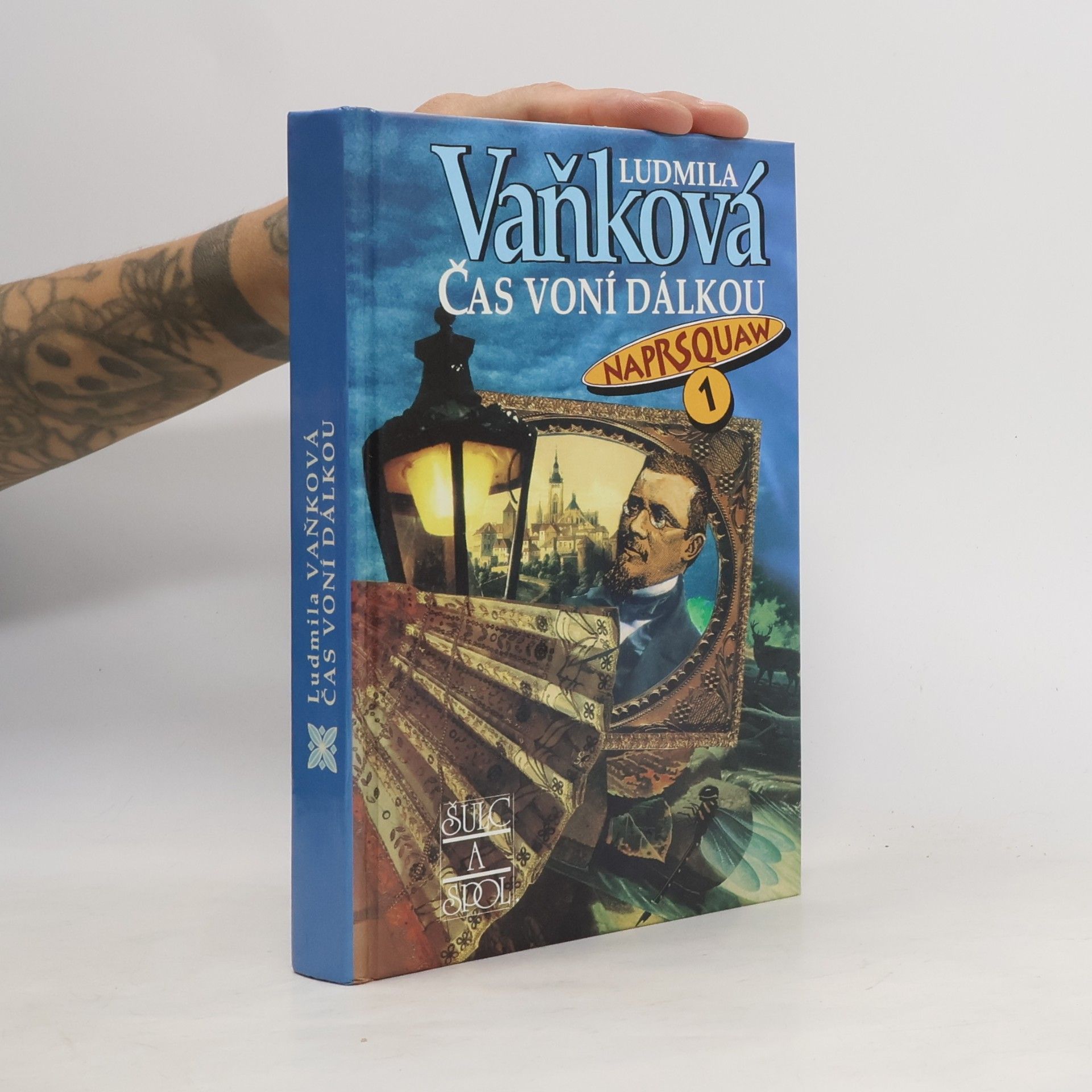 Václav Rytina Čas voní dálkou. Naprsquaw I.