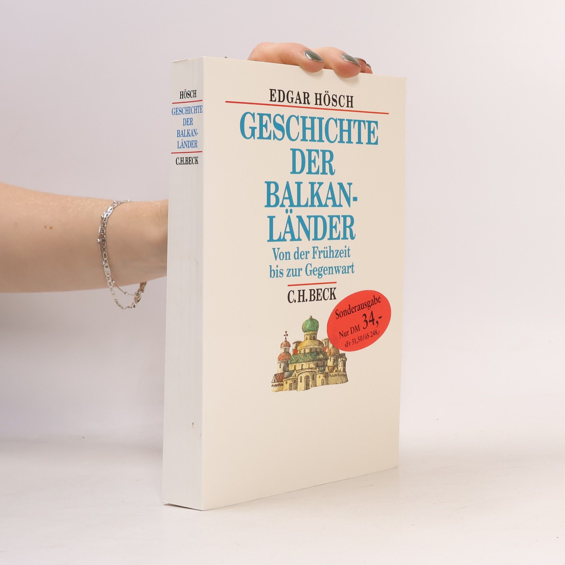 Edgar Hösch Geschichte der Balkanländer