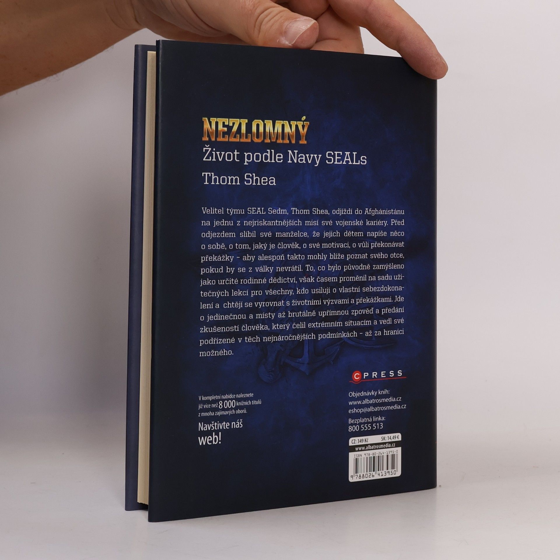 Thom Shea Nezlomný - Život podle Navy Seals