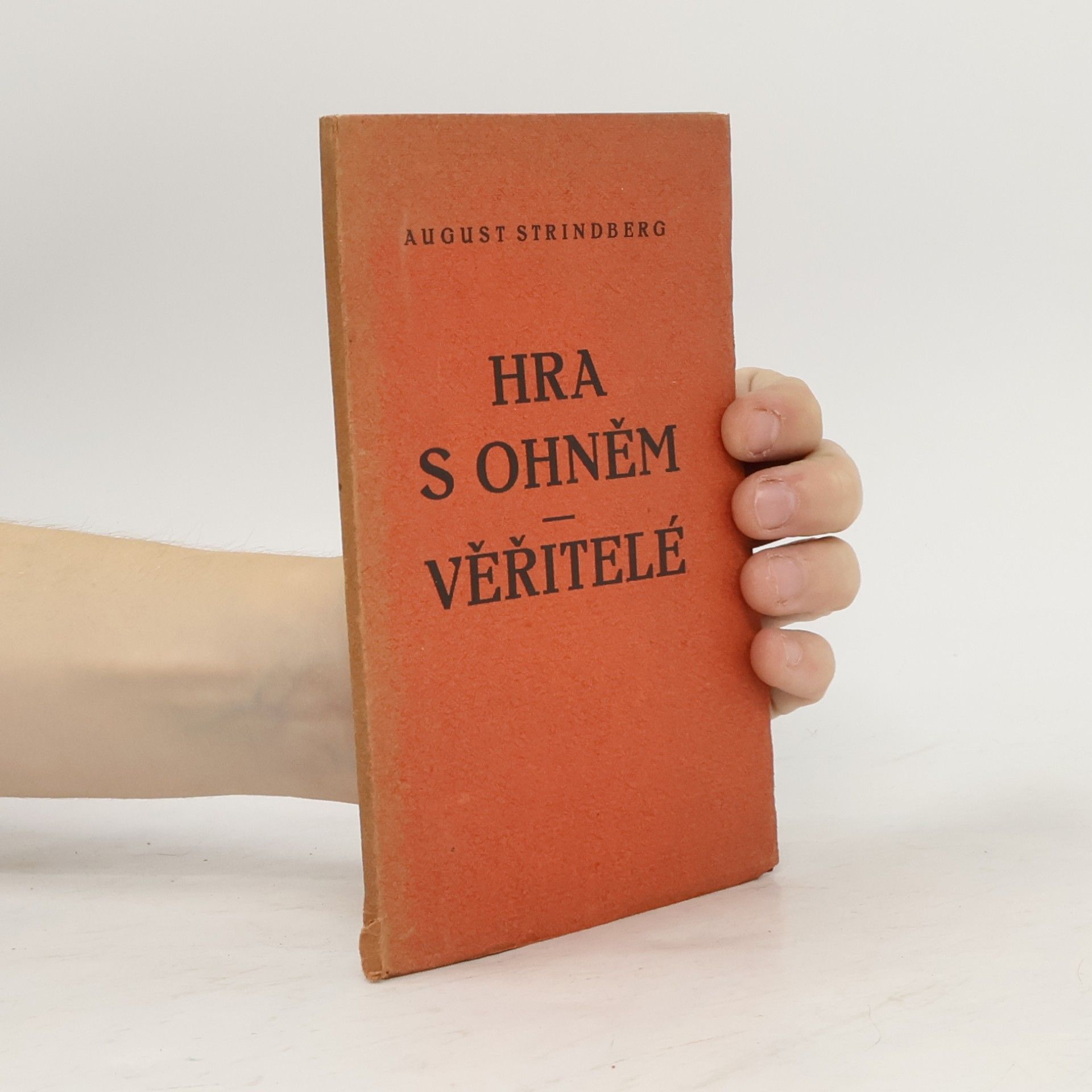 August Strindberg Hra s ohněm. Věřitelé
