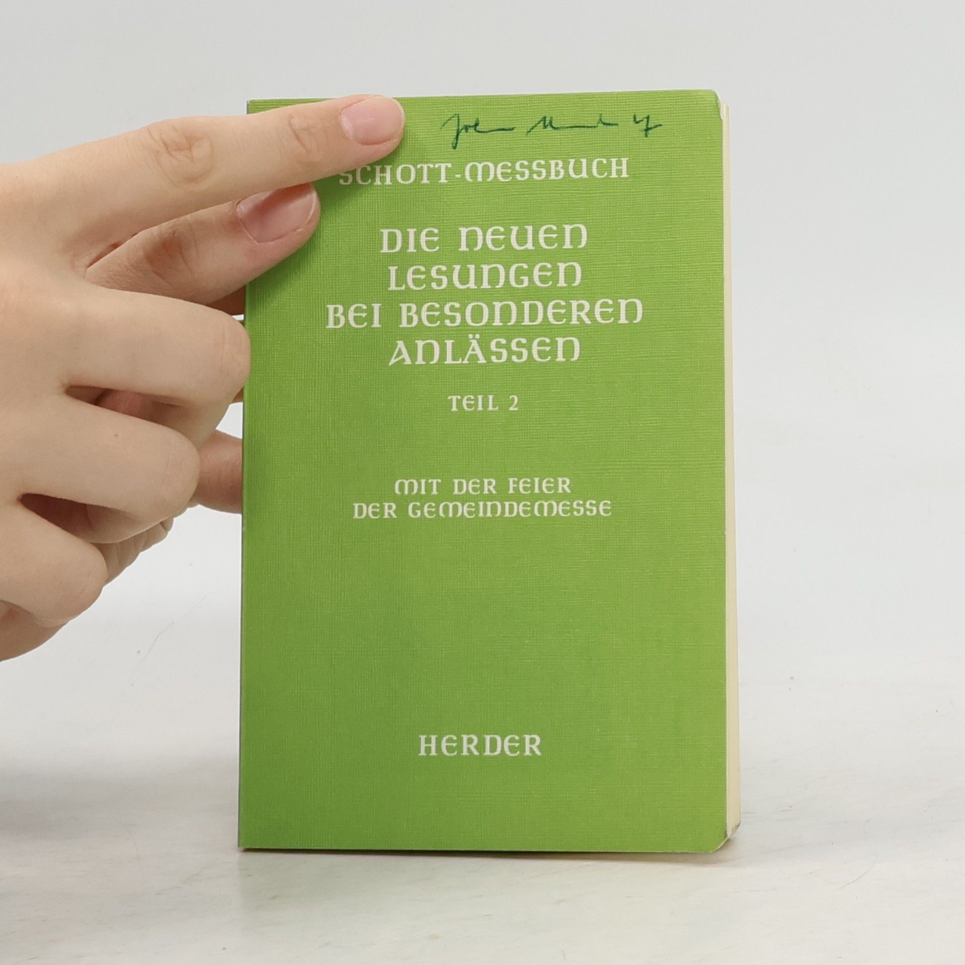 Kolektiv autorů Schott-Messbuch. Die neuen Lesungen bei Besonderen Anlässen 2