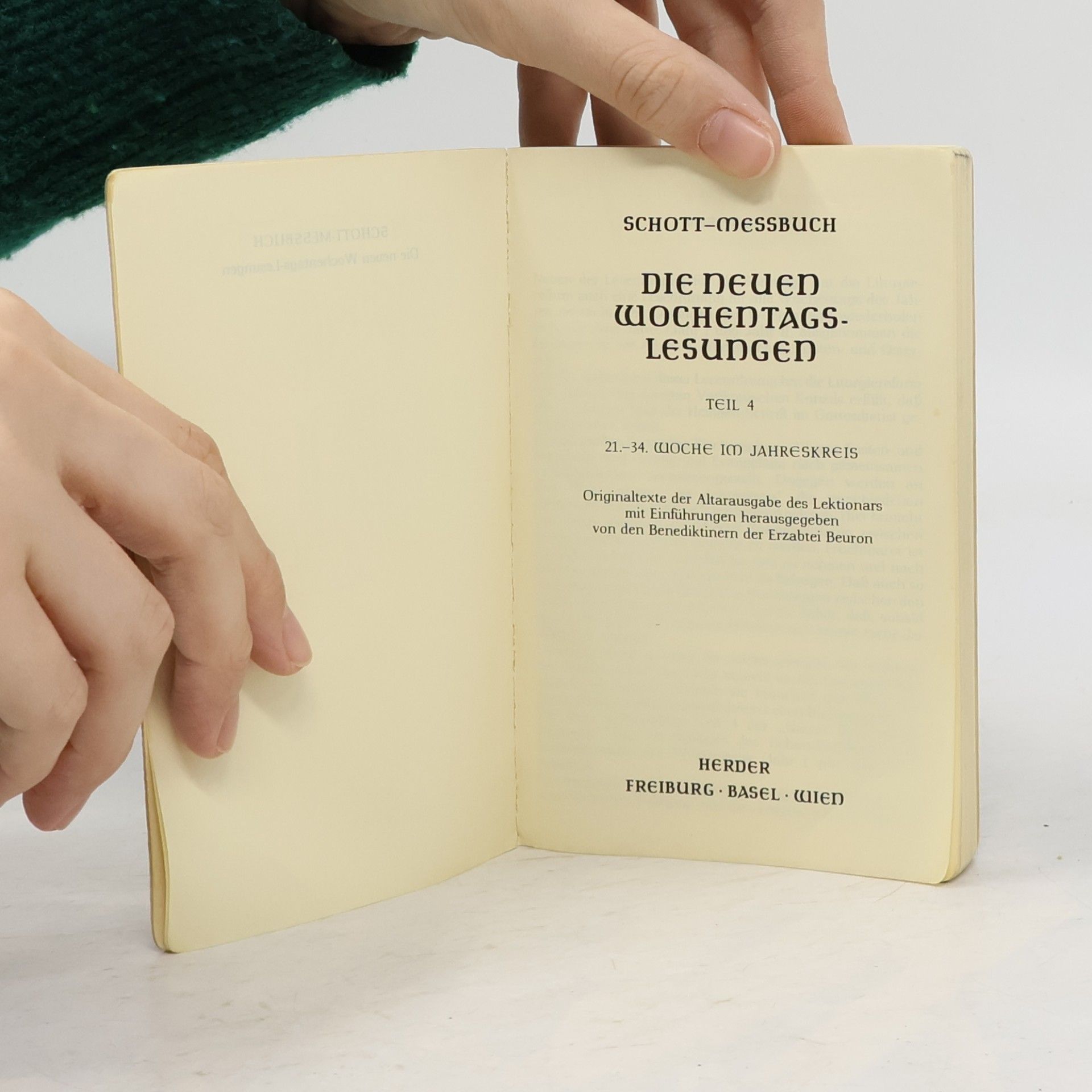 Kolektiv autorů Schott-Messbuch. Die neuen Wochentags-Lesungen. Teil 4