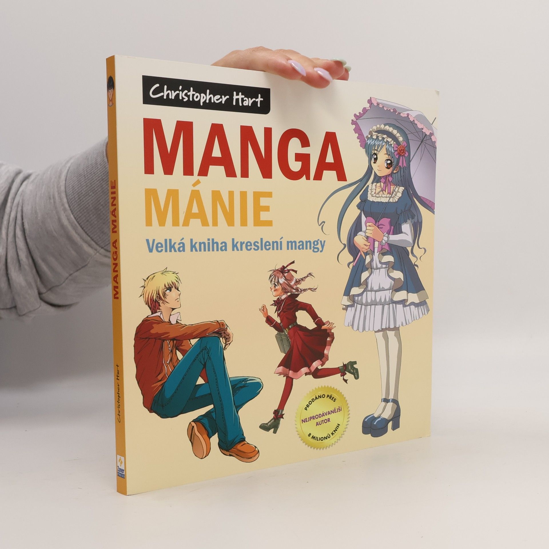 Manga mánie. Velká kniha kreslení mangy