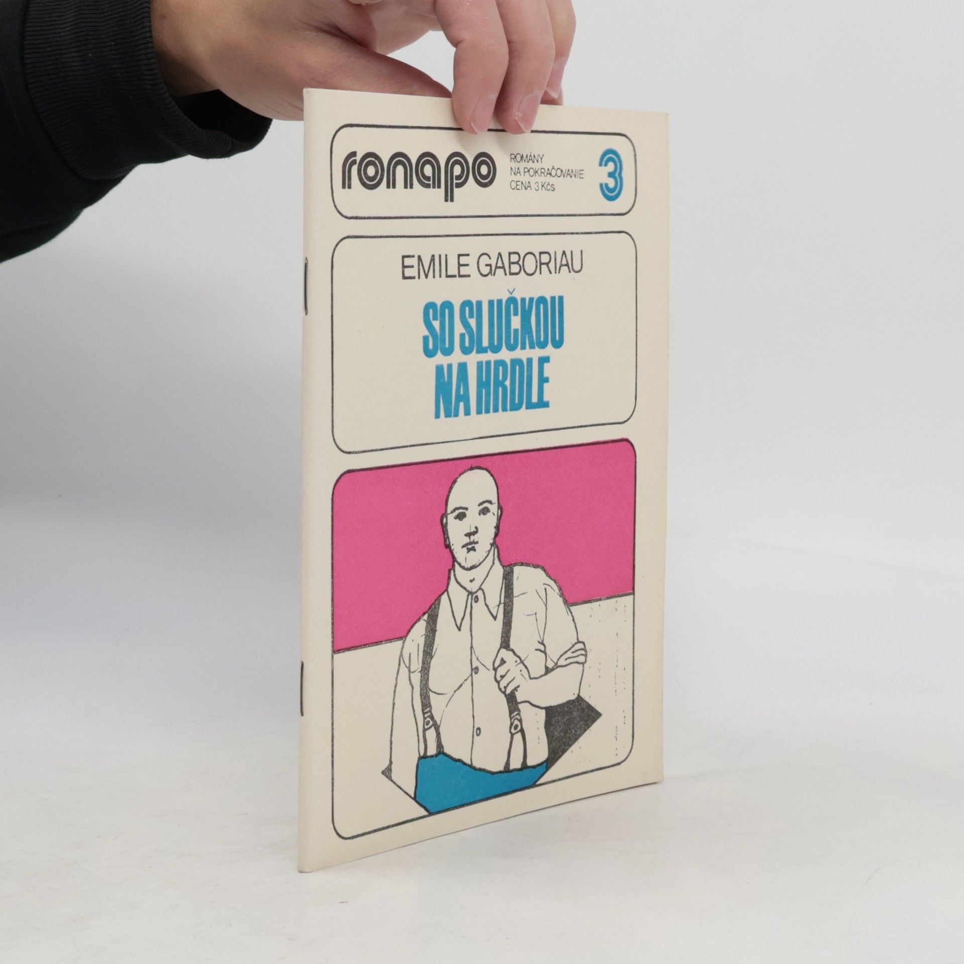 Émile Gaboriau Ronapo 3. So slučkou na hrdle