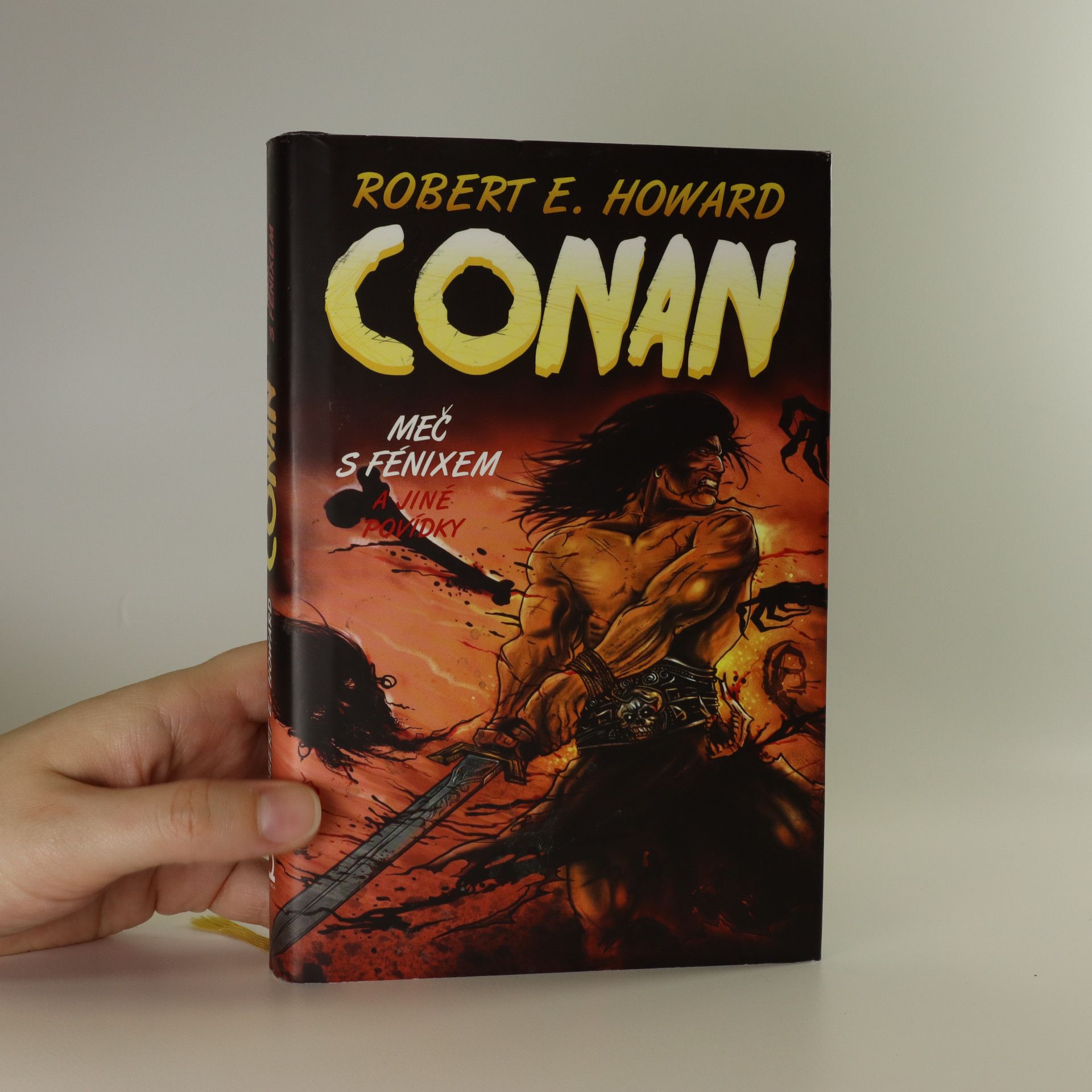 Robert E. Howard Meč s Fénixem a jiné povídky: Conan