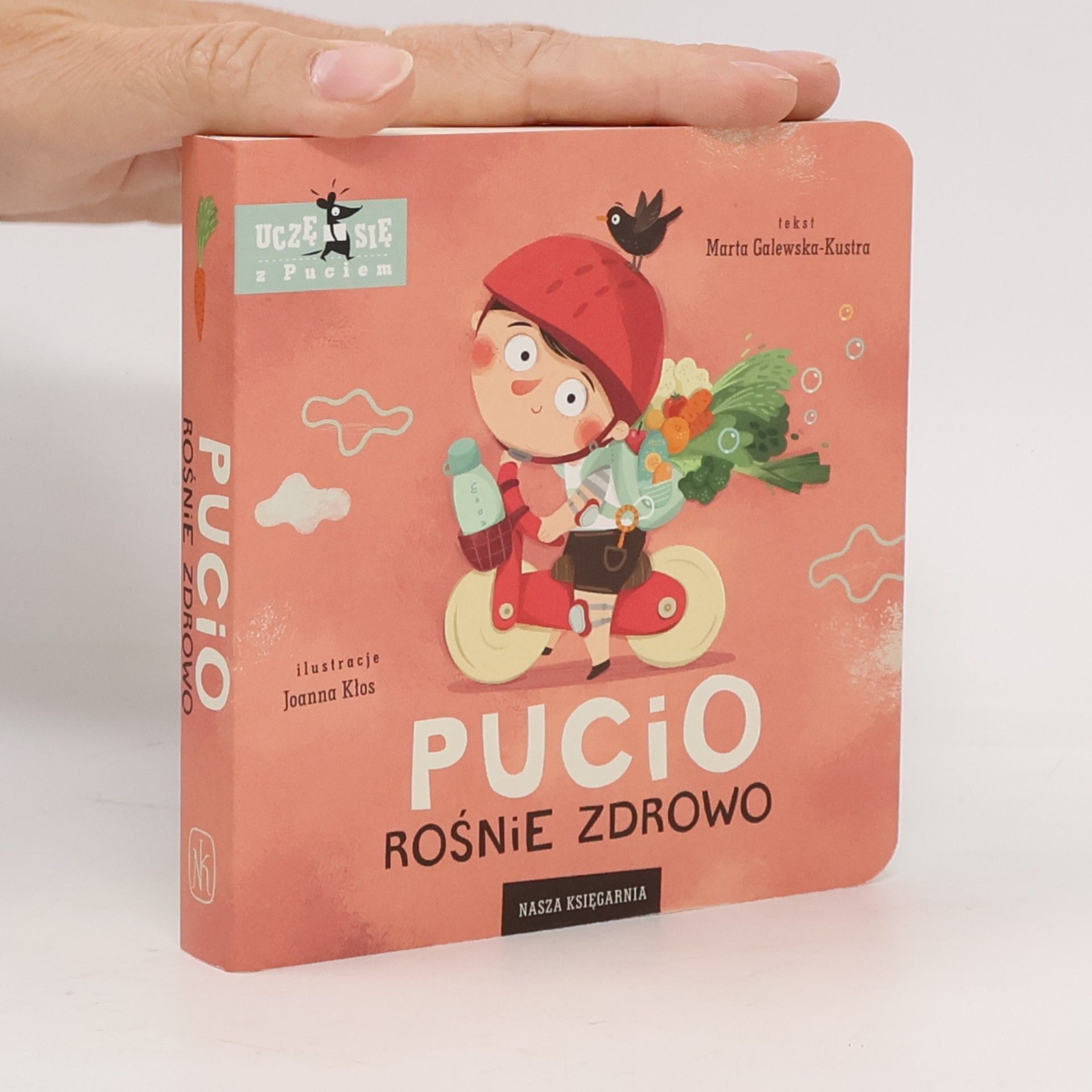 Marta Galewska-Kustra Pucio rośnie zdrowo