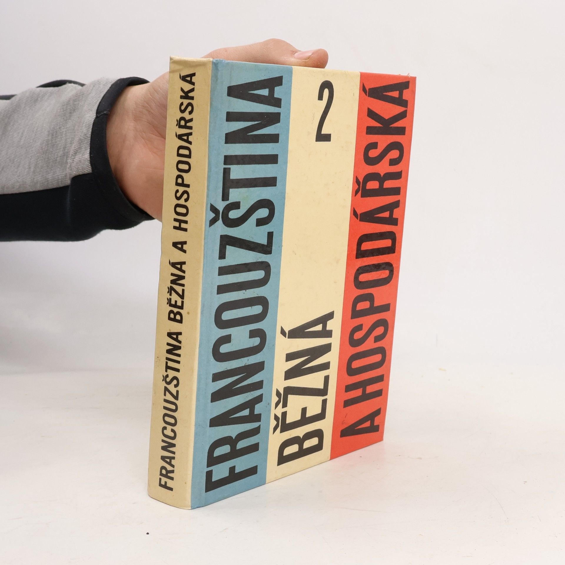 Autorenkollektiv Francouzština běžná a hospodářská 2