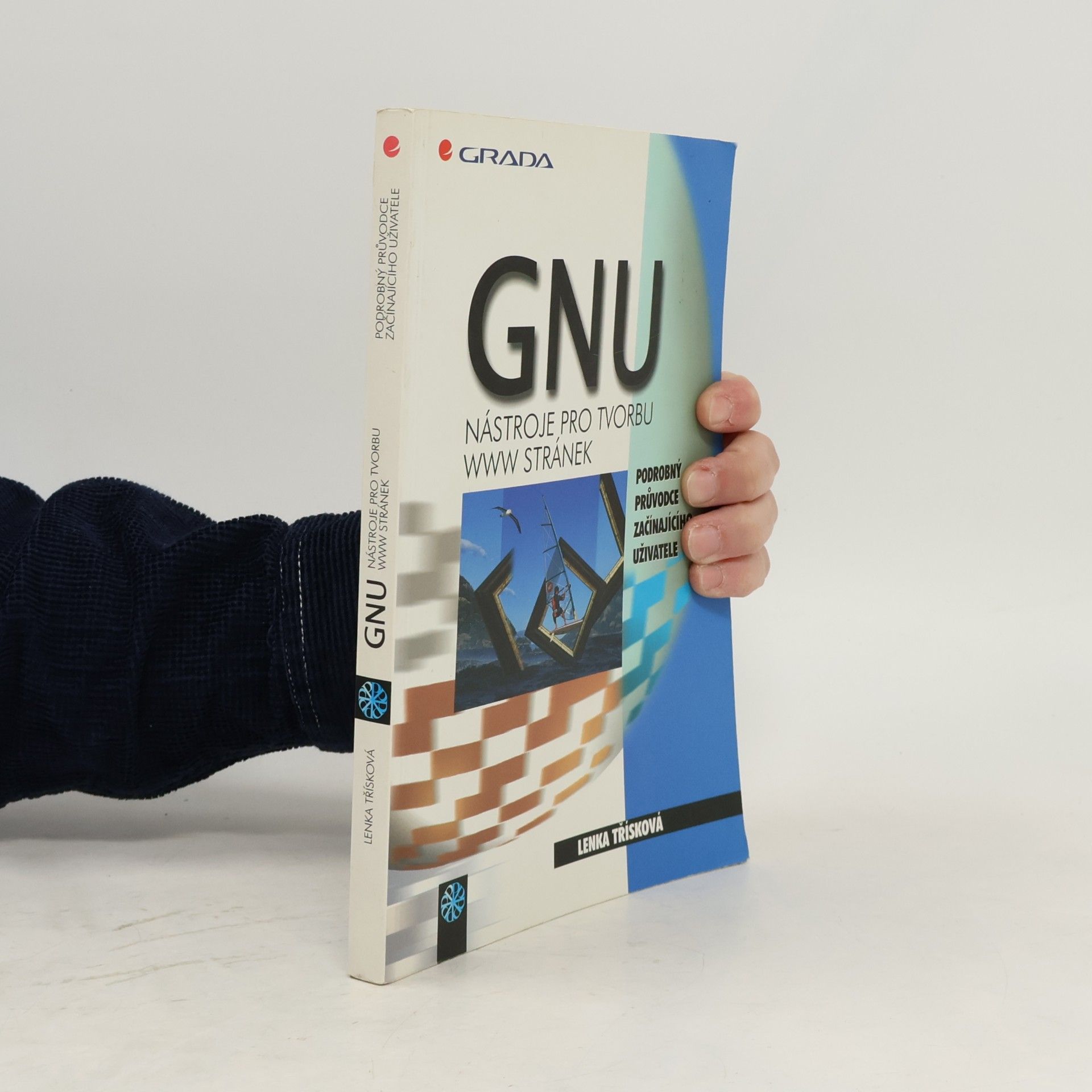 GNU nástroje pro tvorbu WWW stránek. Podrobný průvodce začínajícího uživatele