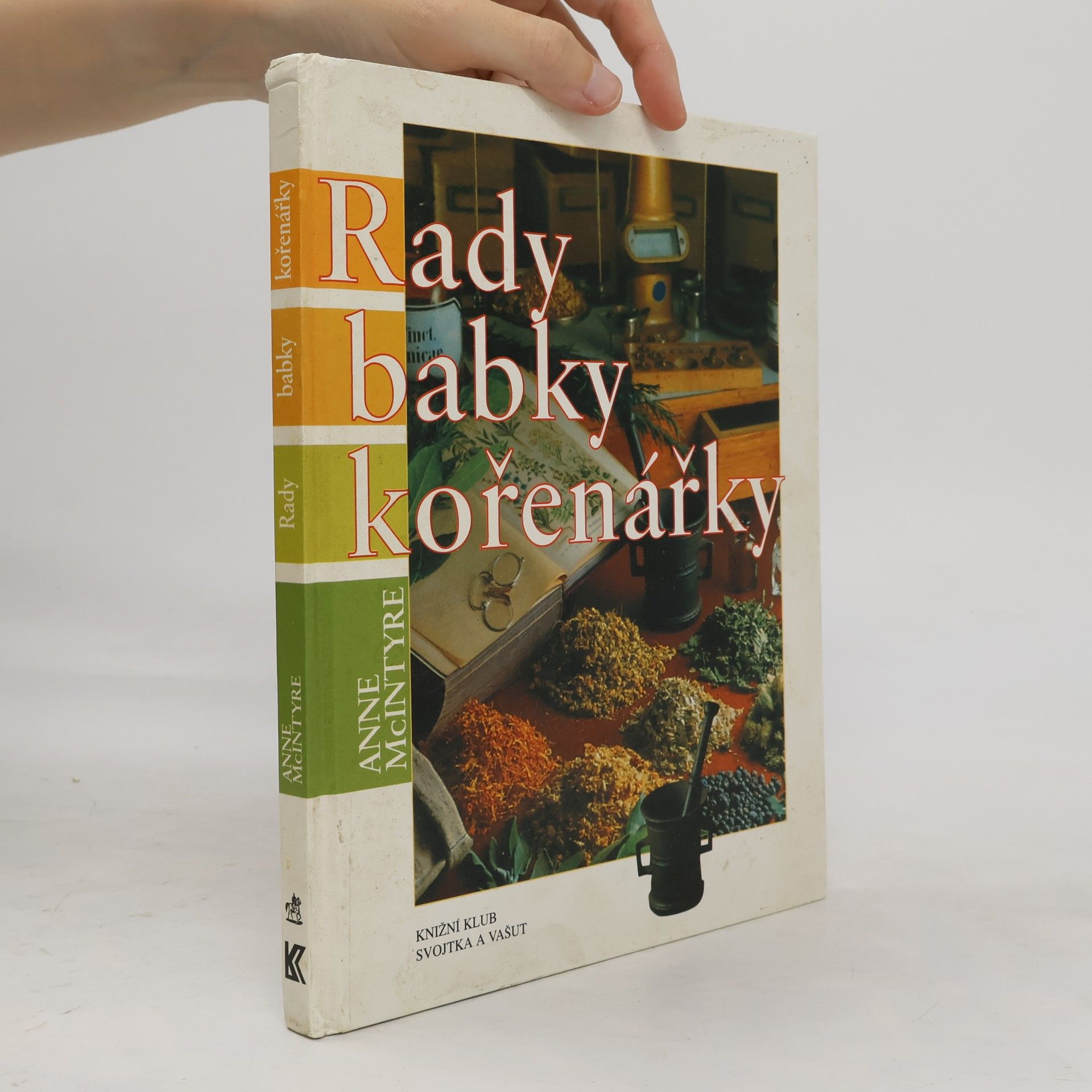 Veronika Volhejnová Rady babky kořenářky
