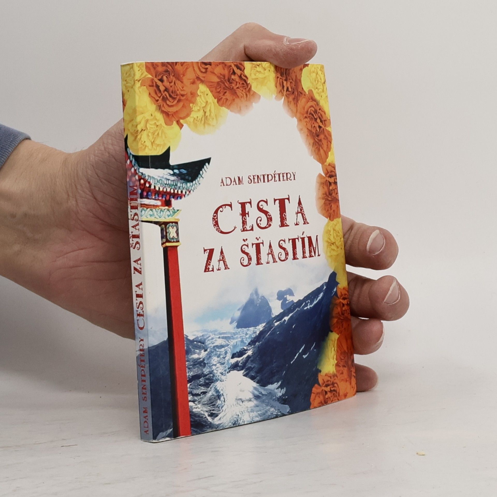 Adam Sentpétery Cesta za šťastím
