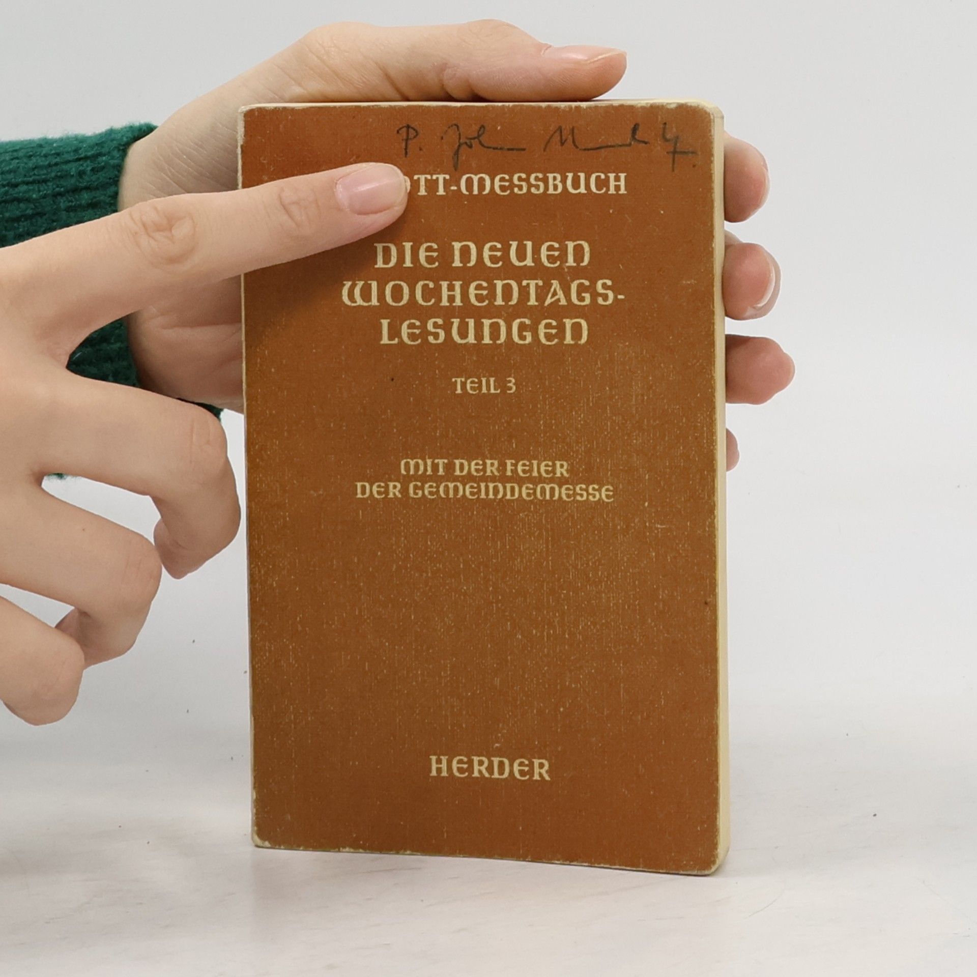 Kolektiv autorů Schott-Messbuch. Die neuen Wochentags-Lesungen. Teil 3