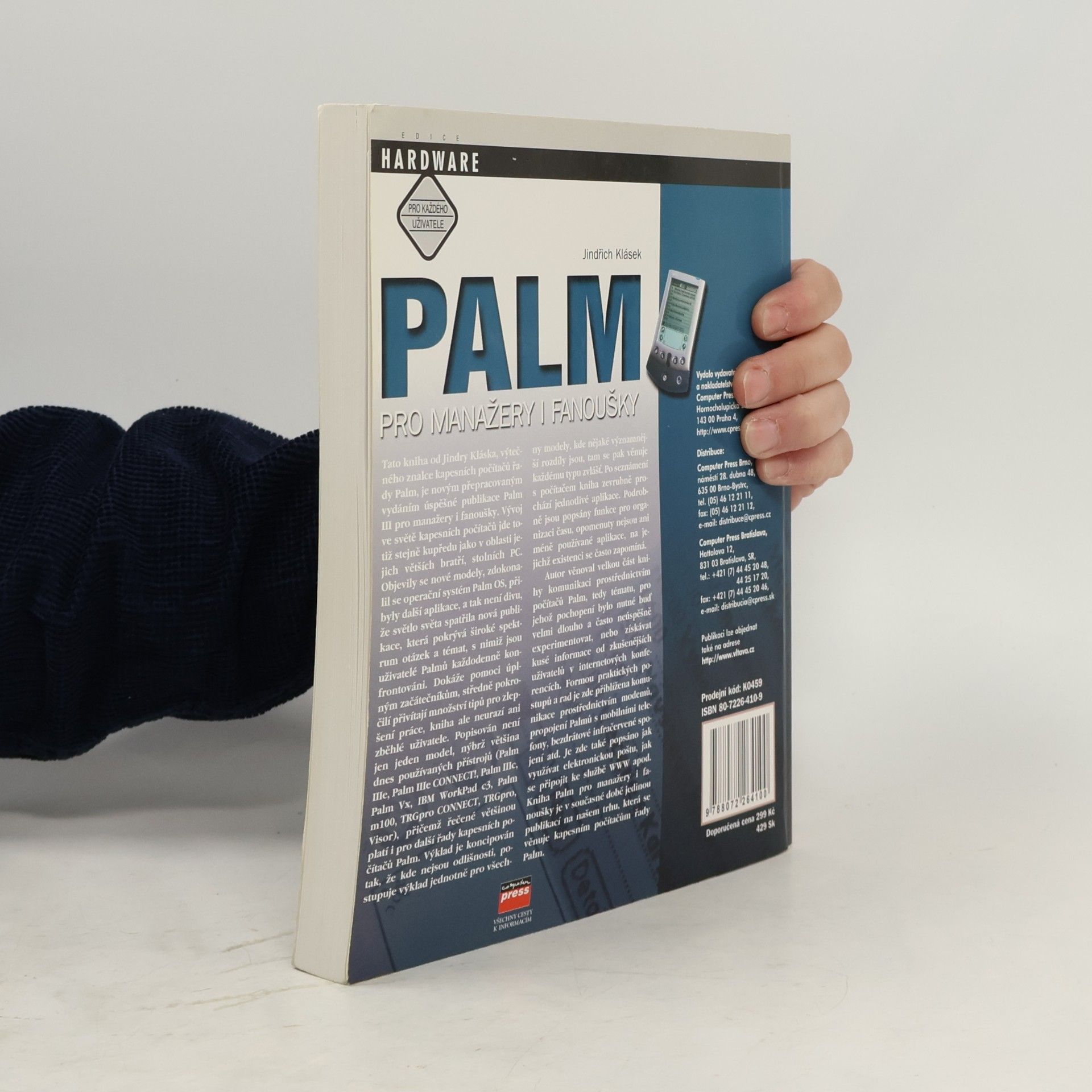 Jindřich Klásek Palm pro manažery i fanoušky: průvodce uživatele nejpopulárnějším mobilním zařízením