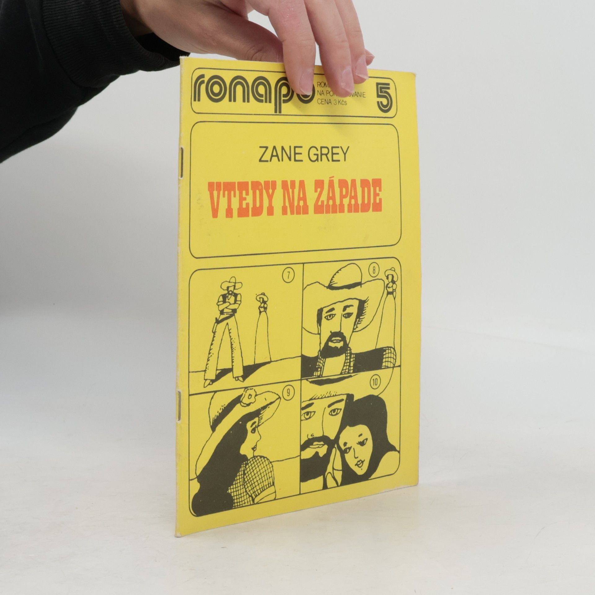 Zane Grey Vtedy na západe 5
