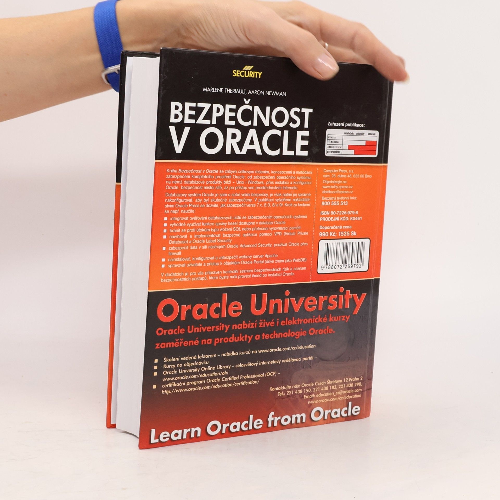 Marlene Theriault Bezpečnost v Oracle. Metody, nástroje, řešení problémů