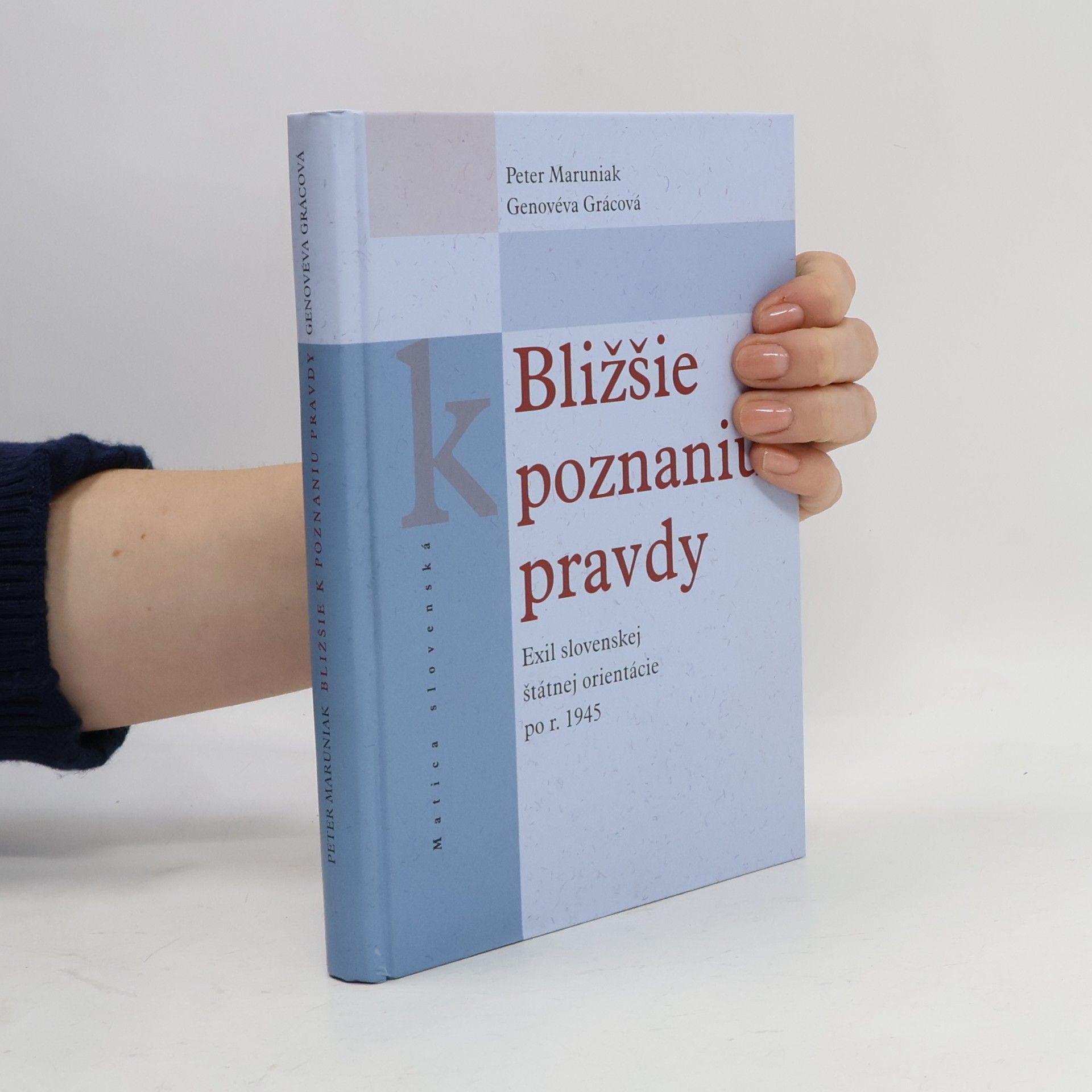Bližšie k poznaniu pravdy. Exil slovenskej štátnej orientácie po r. 1945. Zborník prednášok v Dome Matice slovenskej v Žiline r. 2006