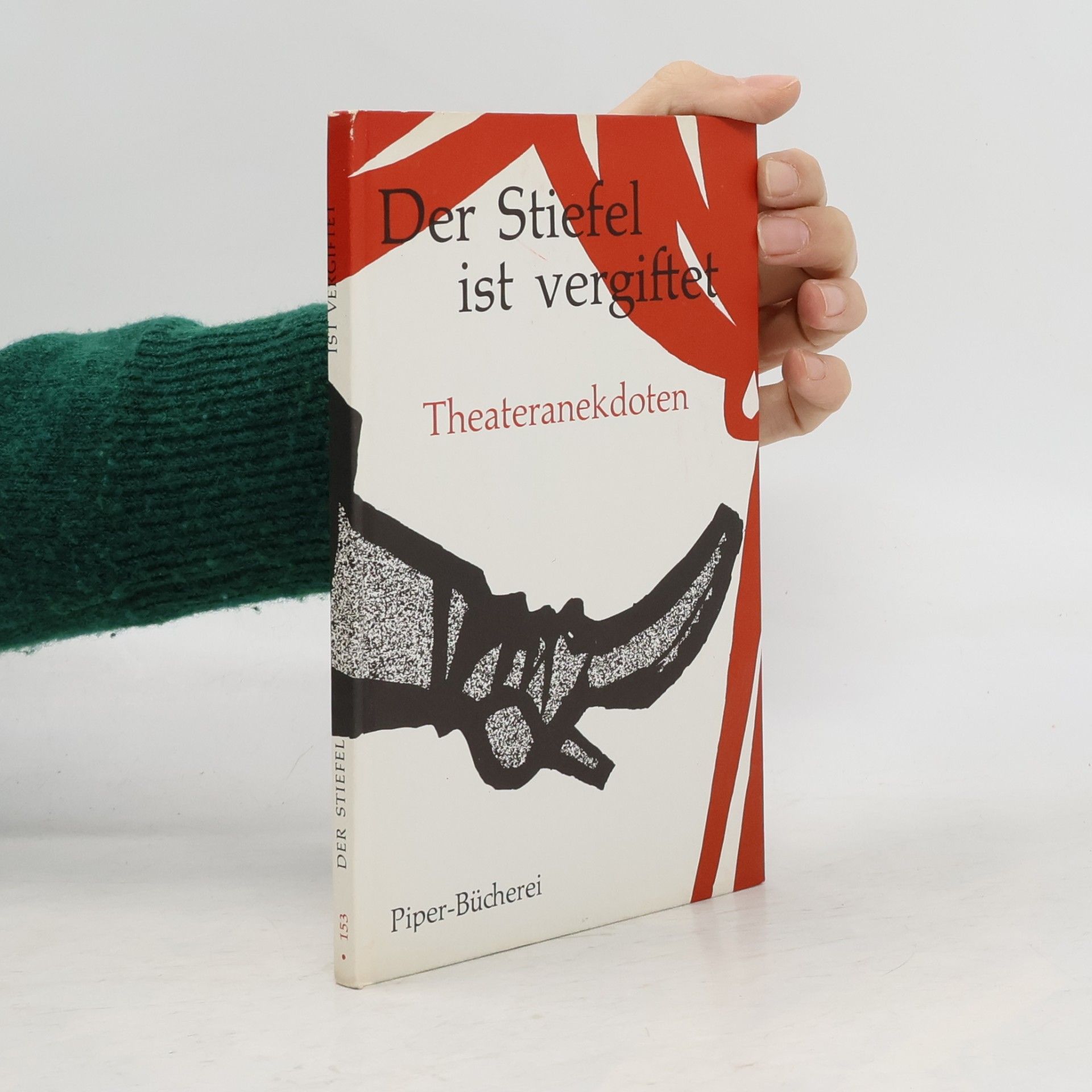 Der Stiefel ist vergiftet