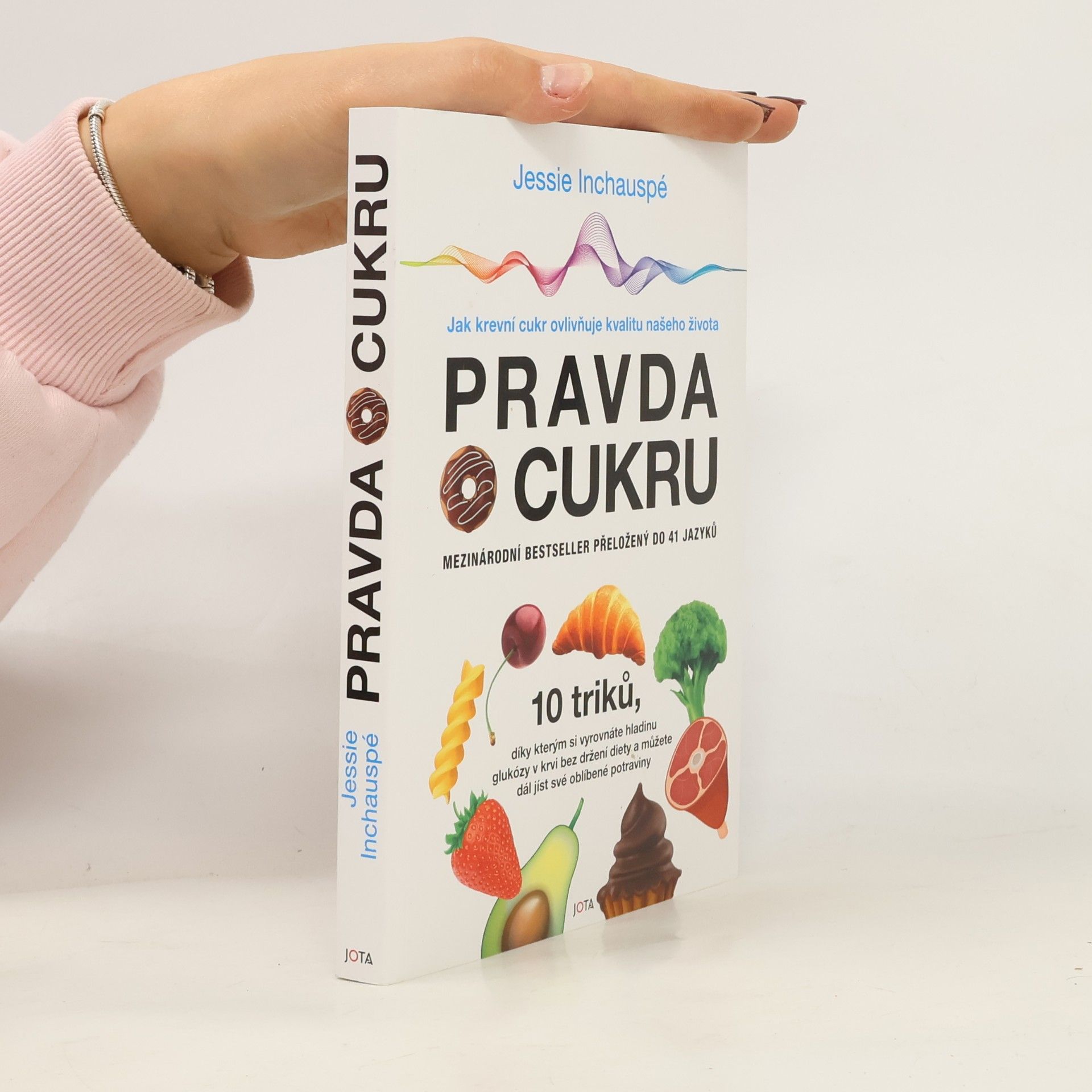 Jessie Inchauspé Pravda o cukru