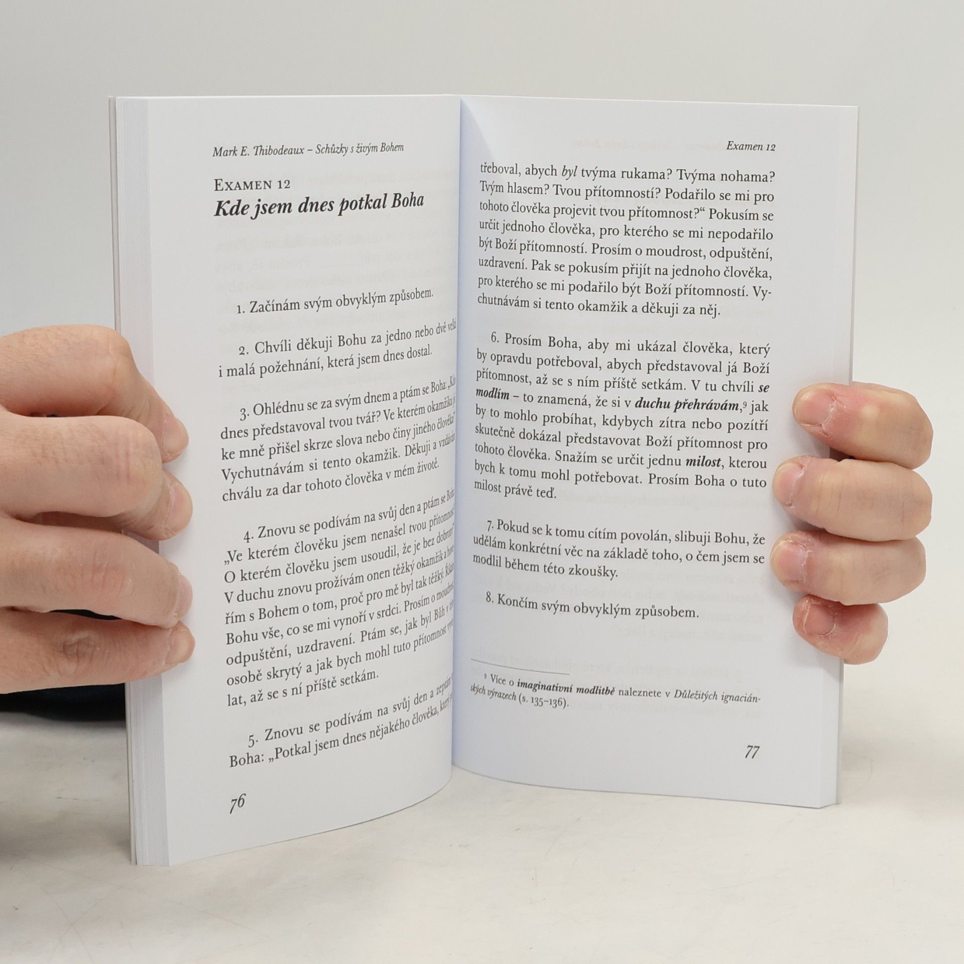 Mark E. Thibodeaux Schůzky s živým Bohem : objevování ignáciánského examenu