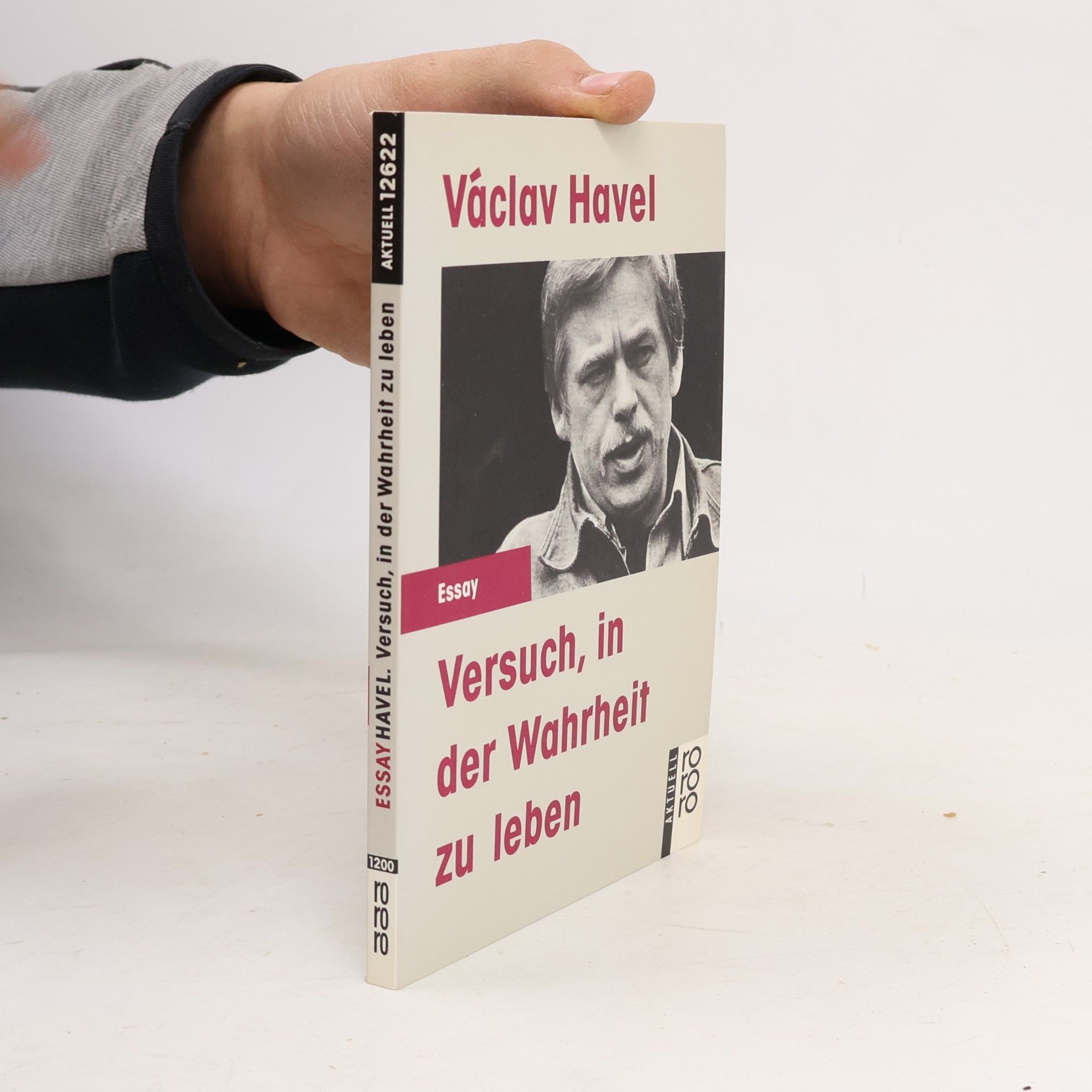 Václav Havel Versuch, in der Wahrheit zu leben
