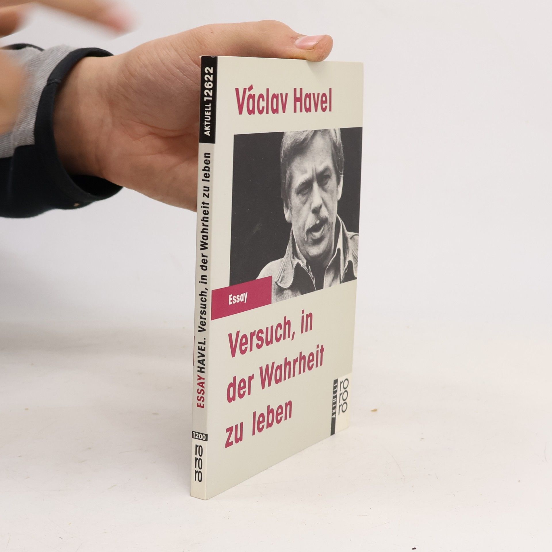 Václav Havel Versuch, in der Wahrheit zu leben